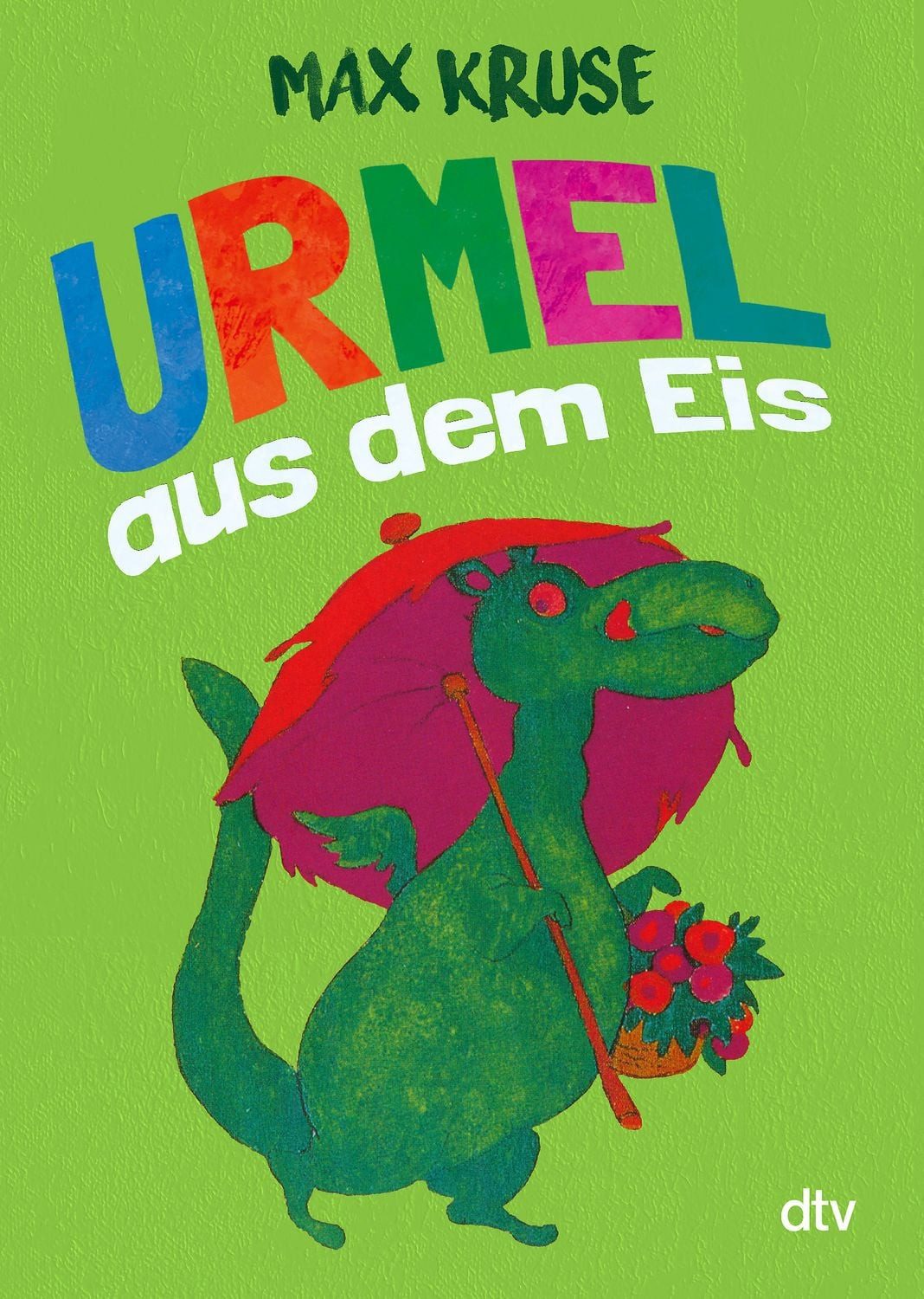 Urmel aus dem Eis / Max Kruse
