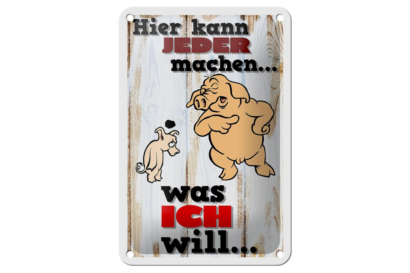 Femer GmbH Metallschild Spruch 12x18cm hier kann jeder machen was ich, (1 St), gewölbte Oberfläche, abgerundete Ecken, umgeschlagene Kanten