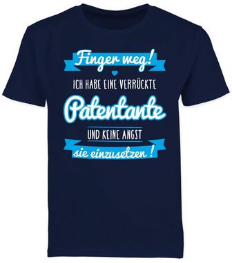 Shirtracer T-Shirt Ich habe eine verrückte Patentante (1-tlg) Patentante Kind