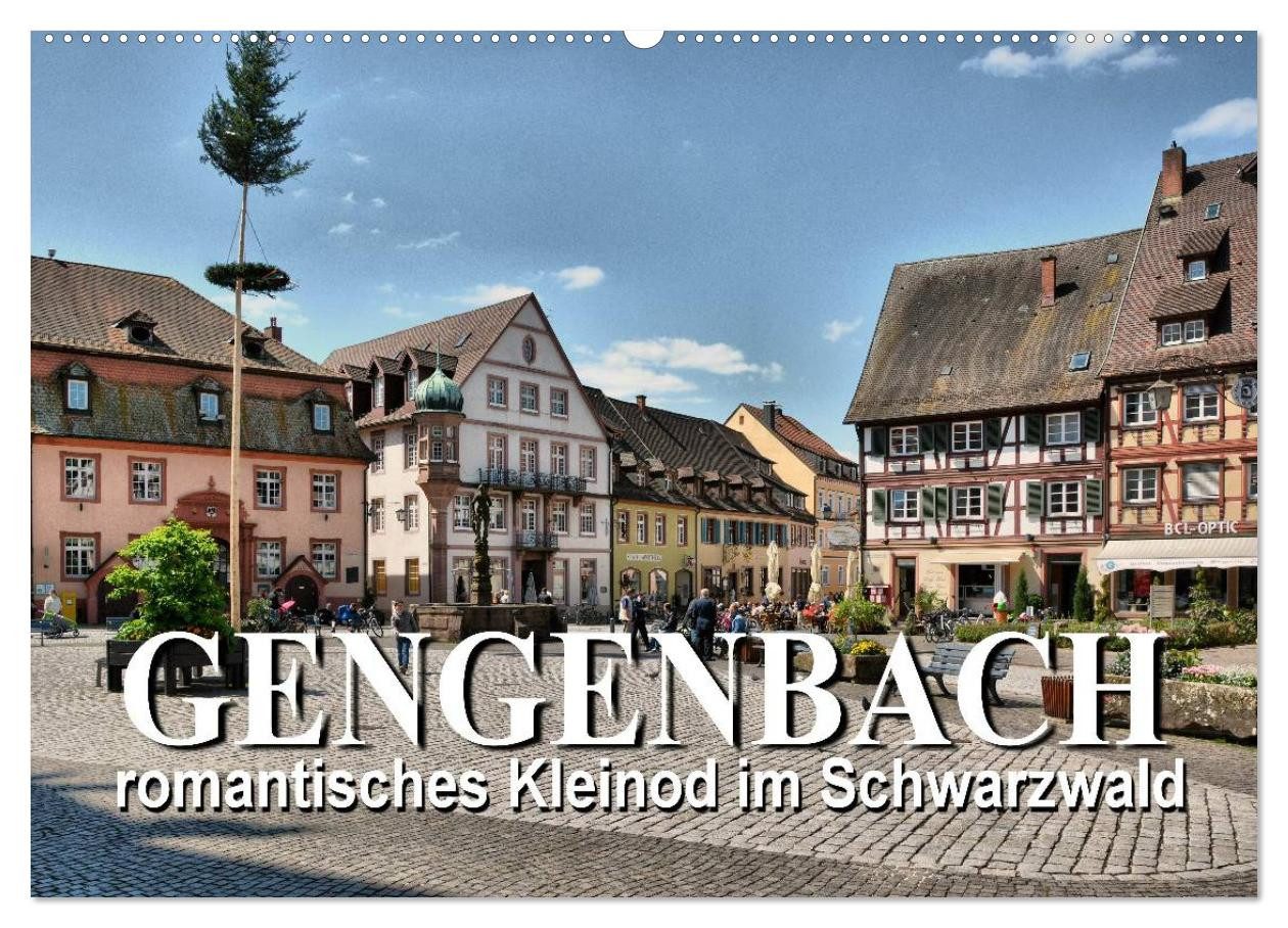 CALVENDO Wandkalender Gengenbach - romantisches Kleinod im Schwarzwald (Wandkalender 2026 DI