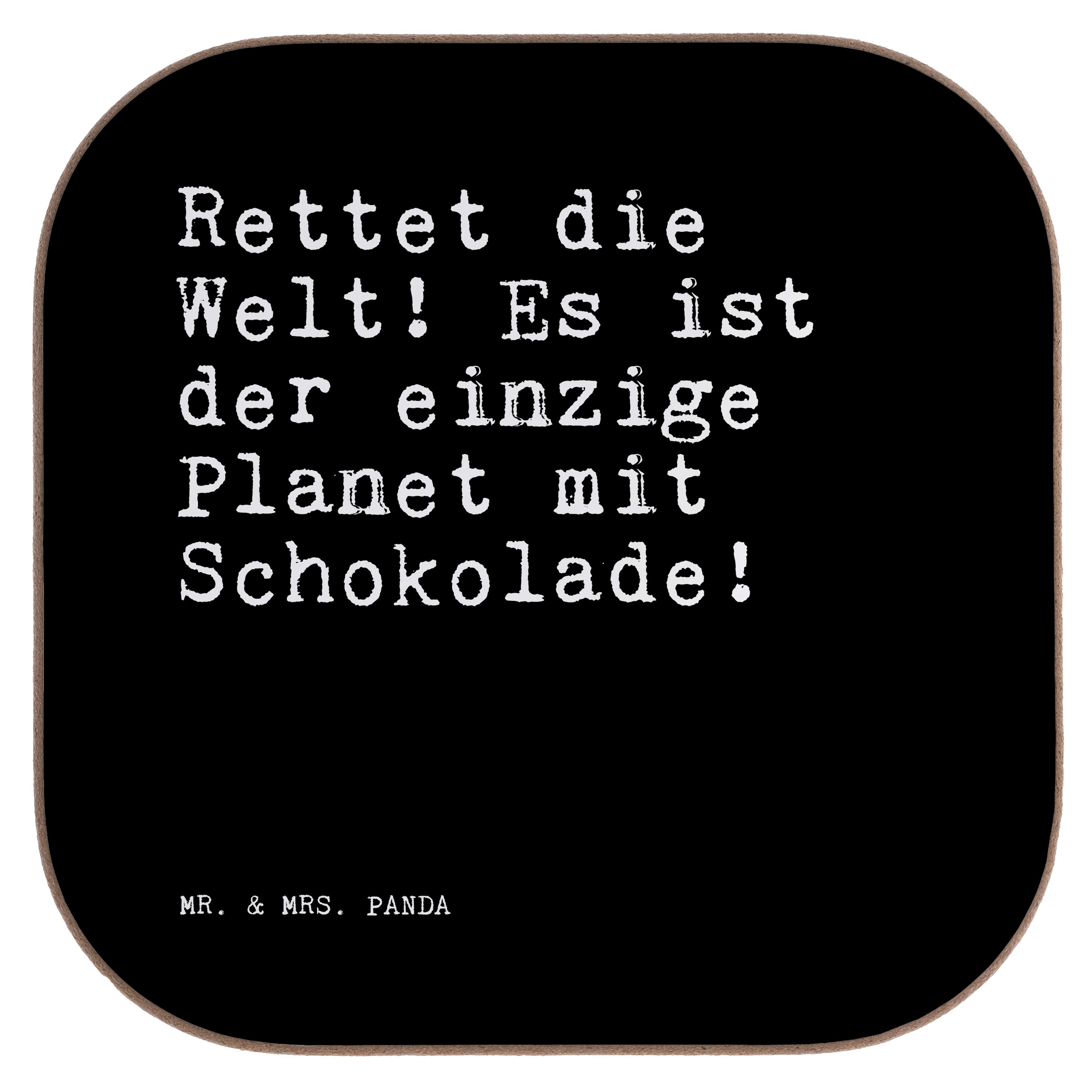 Mr. & Mrs. Panda Getränkeuntersetzer Rettet die Welt! Es... - Schwarz - Geschenk, Welt retten, Weisheiten, 1-tlg.