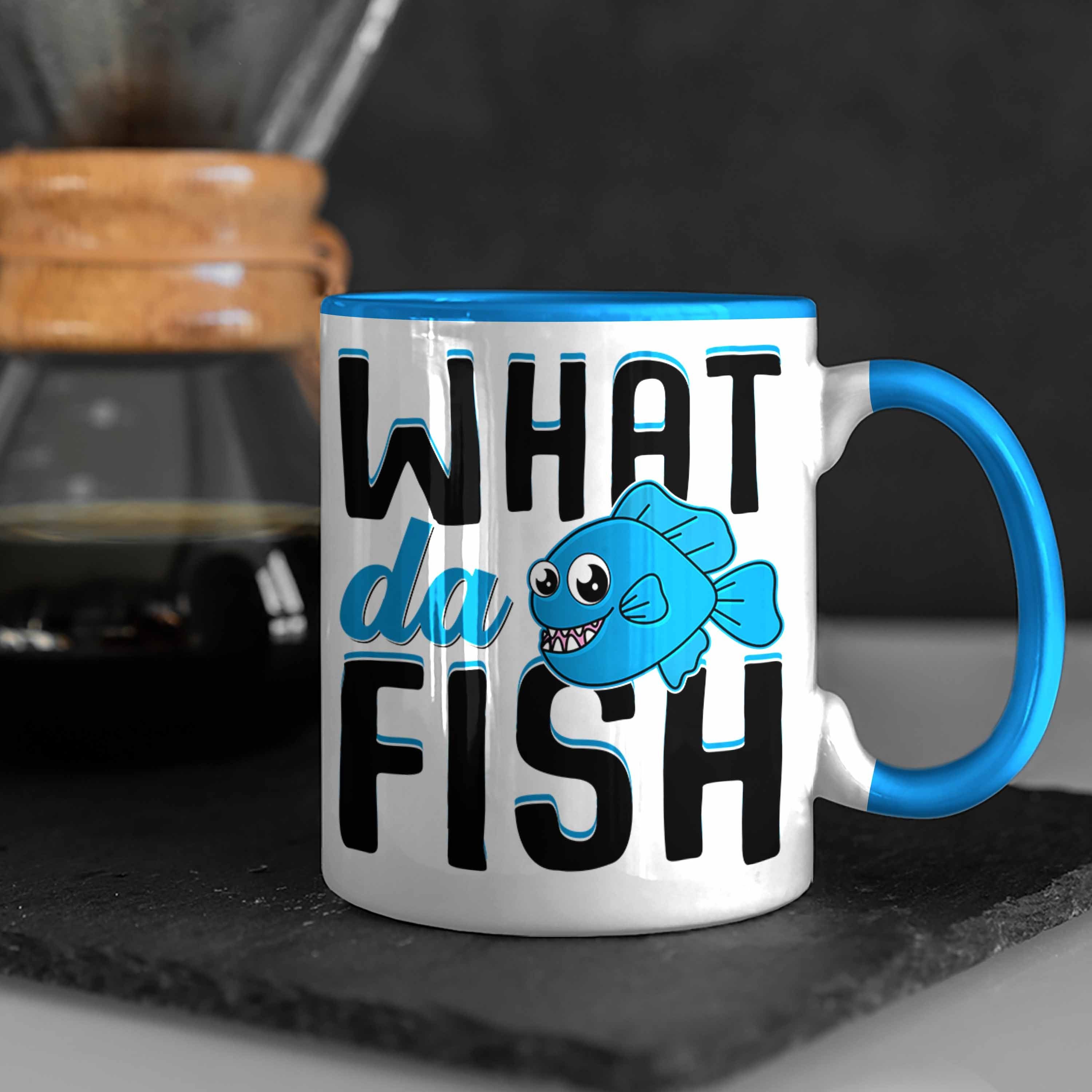 Fisch Hobbyangler Raubfische Zubehör Angeln Hecht Geschenk What Tasse Blau Trendation - Barsch Kaffeetasse Da Forelle Angler Fischer Trendation Tasse