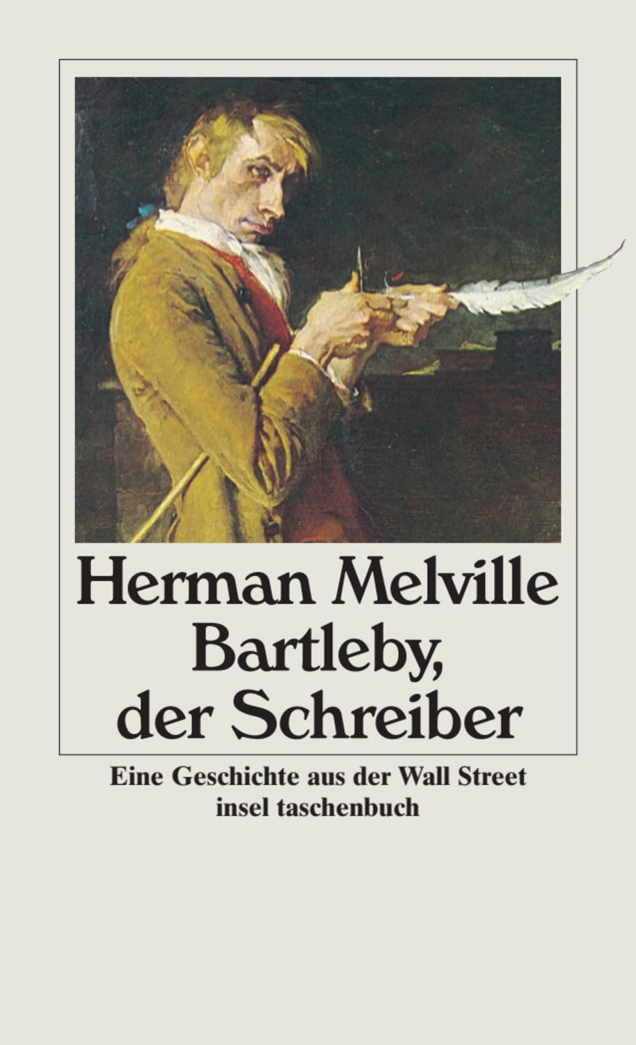 Bartleby, der Schreiber / Herman Melville