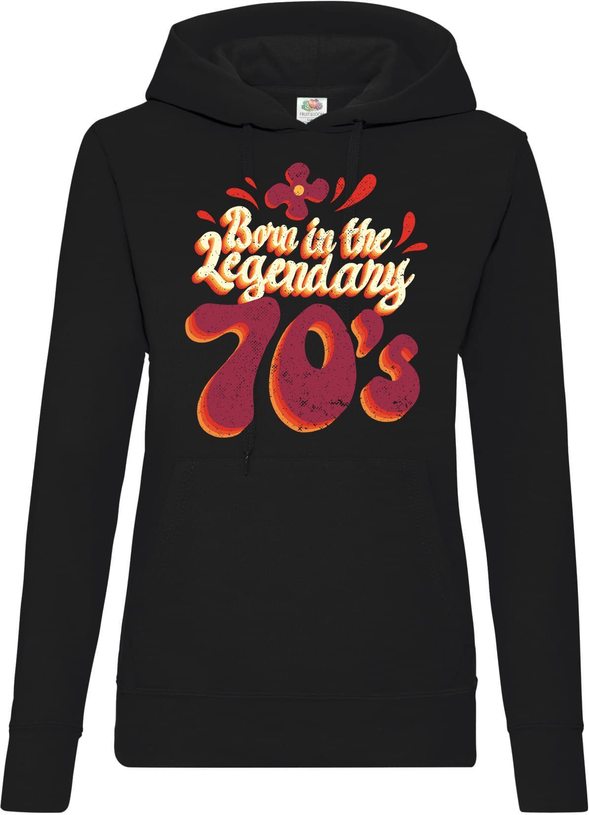 Kapuzenpullover "Born in the legendary 70s" Damen Hoodie Pullover