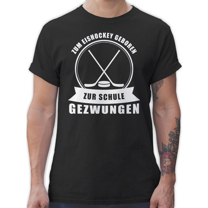 Shirtracer T-Shirt Zum Eishockey geboren. Zur Schule gezwungen - Eishockey Trikot Ersatz - Herren Premium T-Shirt schwarzes tshirt mit spruch - zum eishockey geboren