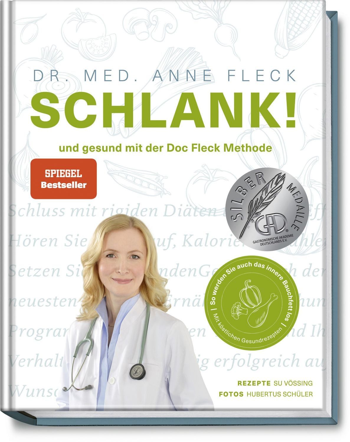 Ratgeber Schlank! und gesund mit der Doc Fleck Methode Alles über einen gesunde Anne Fleck, Su Vössing