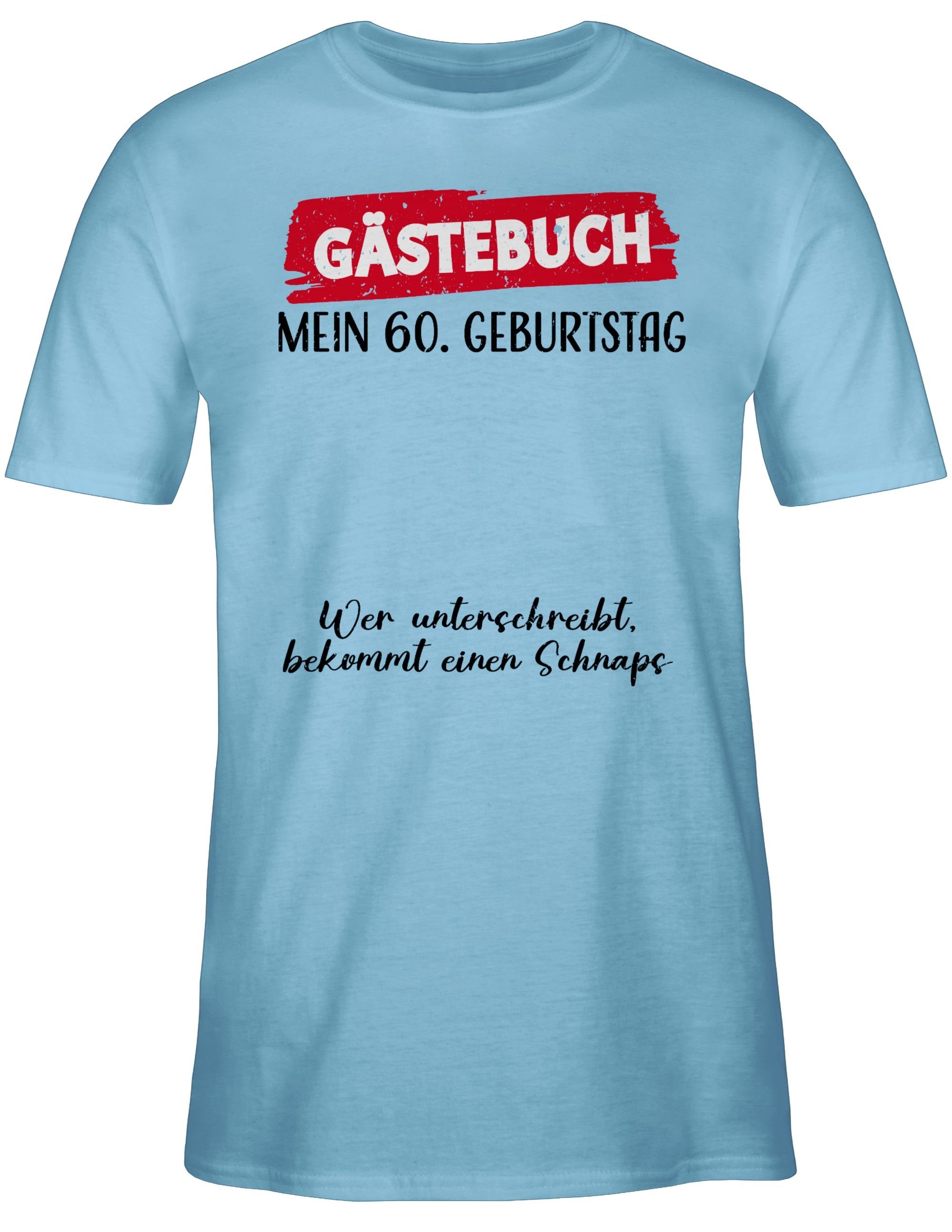 Shirtracer T-Shirt Gästebuch - 60. Geburtstag günstig online kaufen