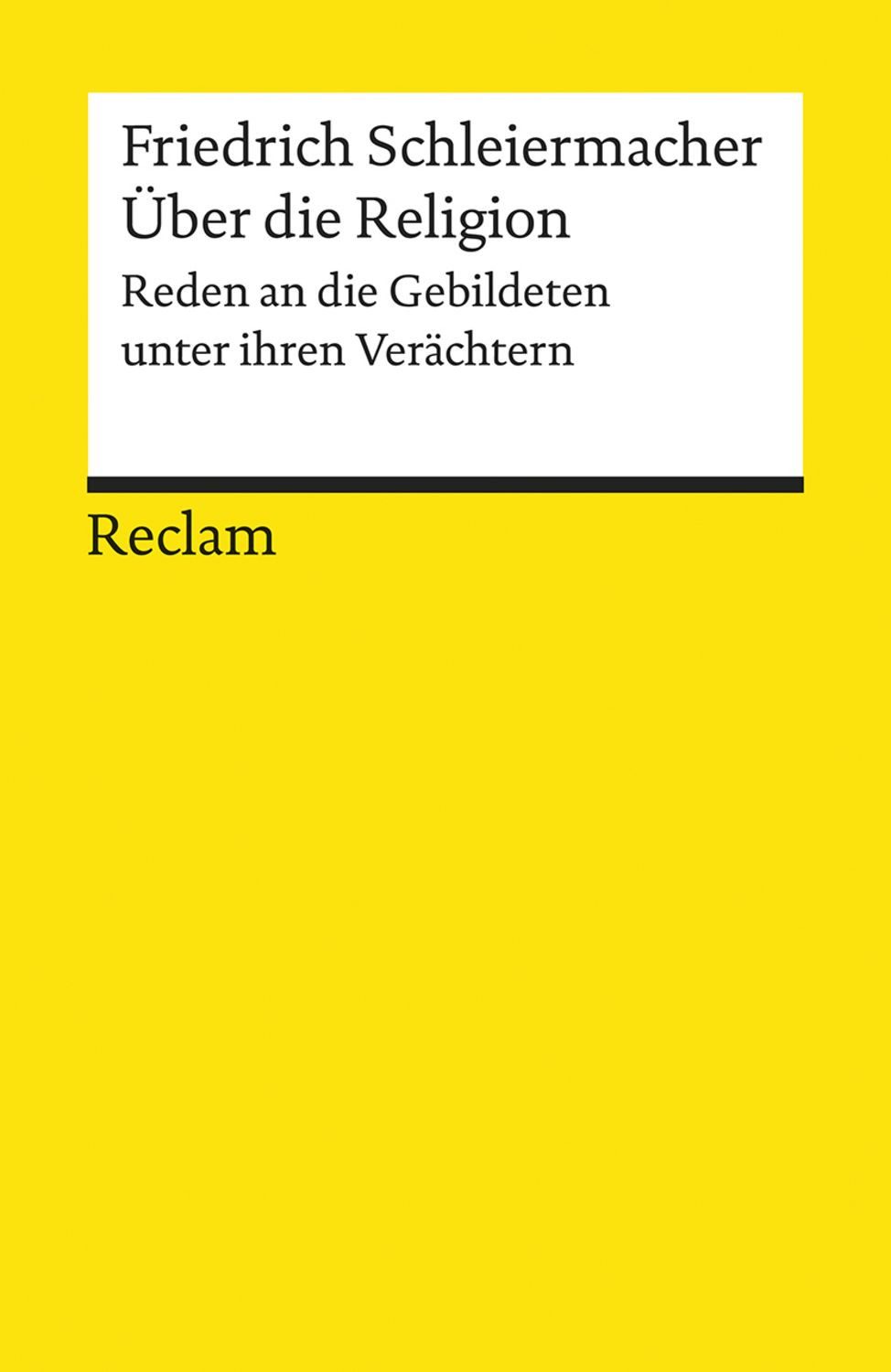 Über die Religion / Friedrich Schleiermacher