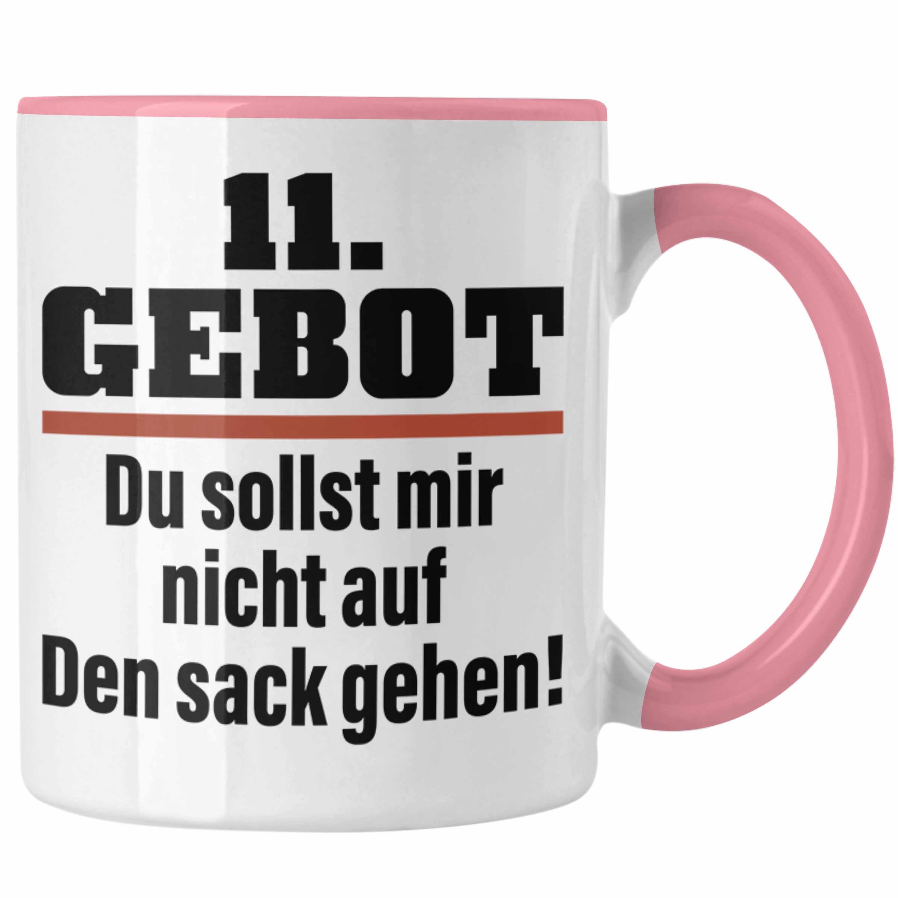 Du Mir Nicht Auf Den Sack Gehen Sollst Trendation Tasse 11. Gebot - Du Sollst Mir Nicht Auf Den Sack Gehen