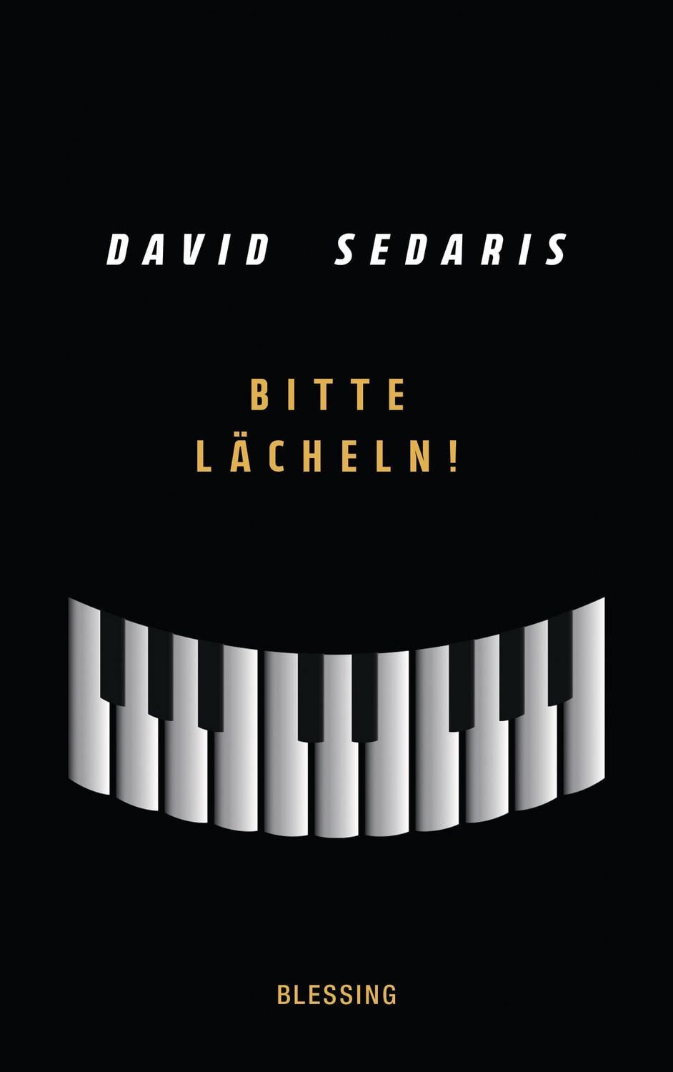 Bitte lächeln! / David Sedaris