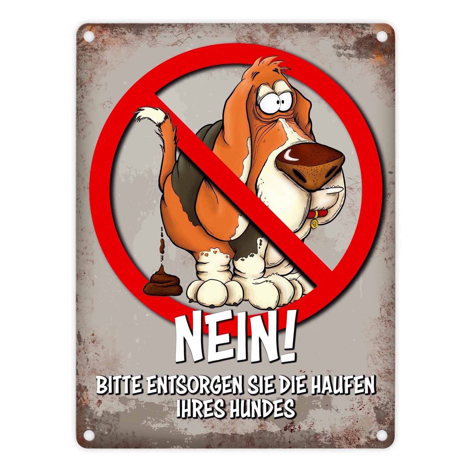speecheese Metallschild Metallschild mit Spruch: Nein!!! Bitte entsorgen Sie die ...