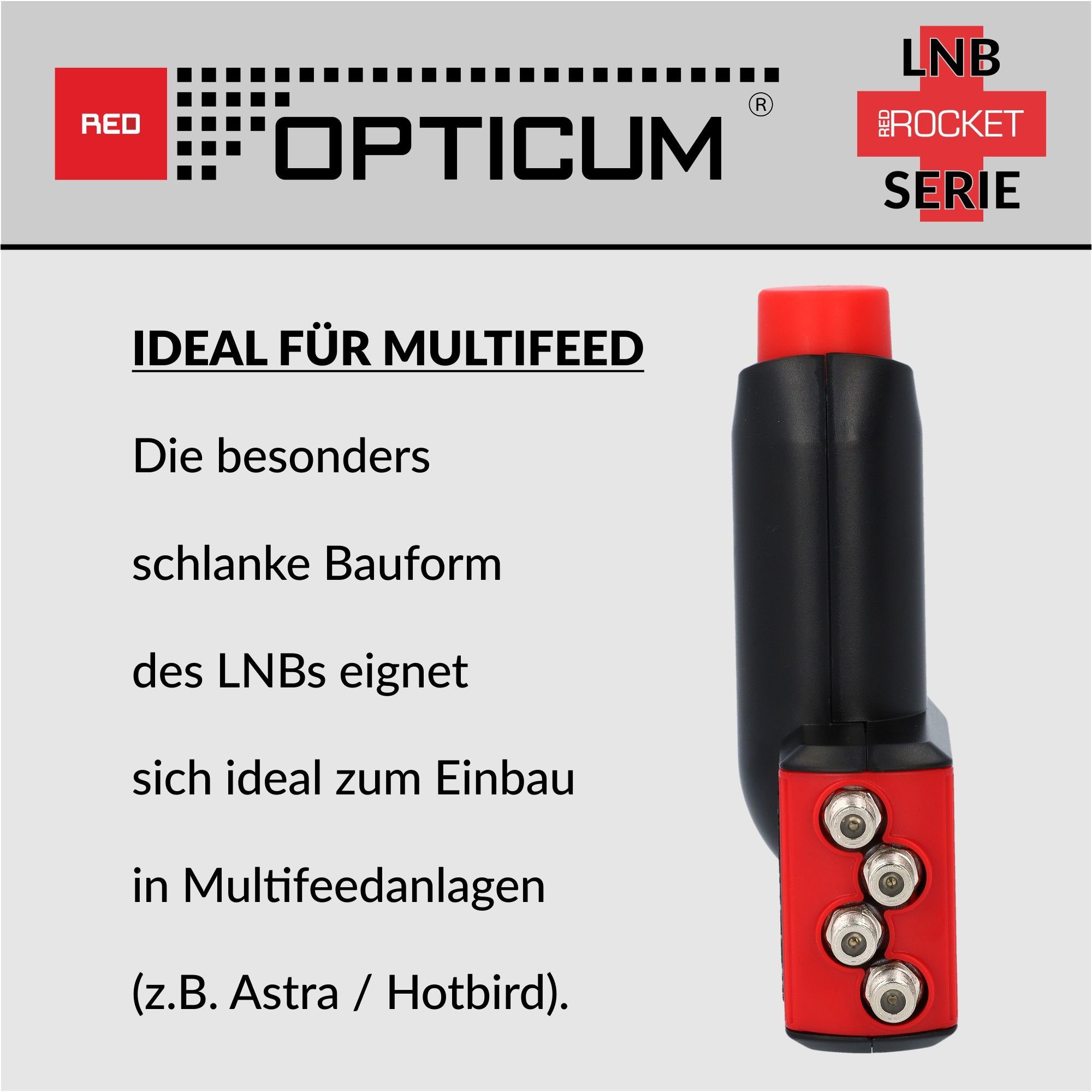 Universal-Quad-LNB für optimal Multifeedhalter) LNB Red Rauschmaß LQP-06H - Quad RED 0.1dB Rocket & (Hitze- OPTICUM kältebeständig,