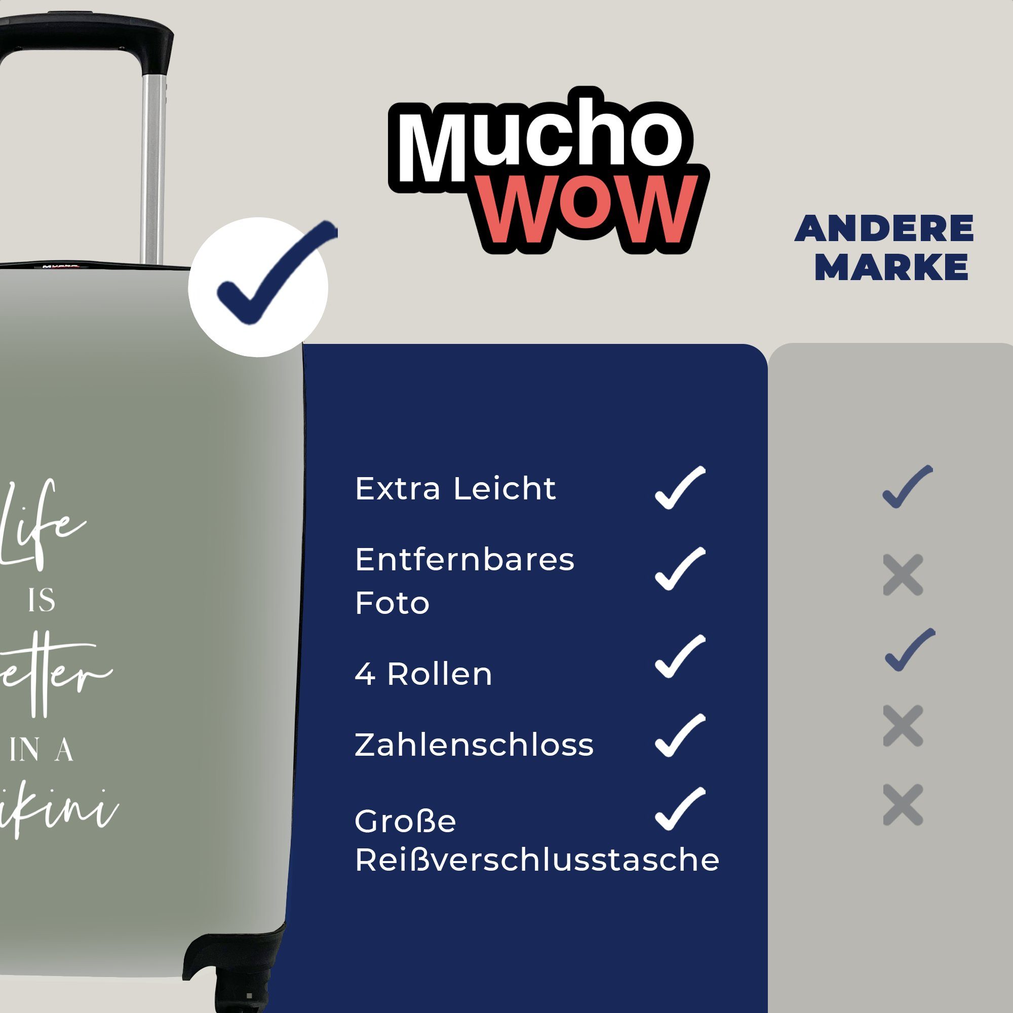 im Leben mit 4 - MuchoWow für Reisekoffer Das Bikini Handgepäckkoffer Zitat, Ferien, Handgepäck Reisetasche rollen, ist Rollen, besser Trolley, - Grün