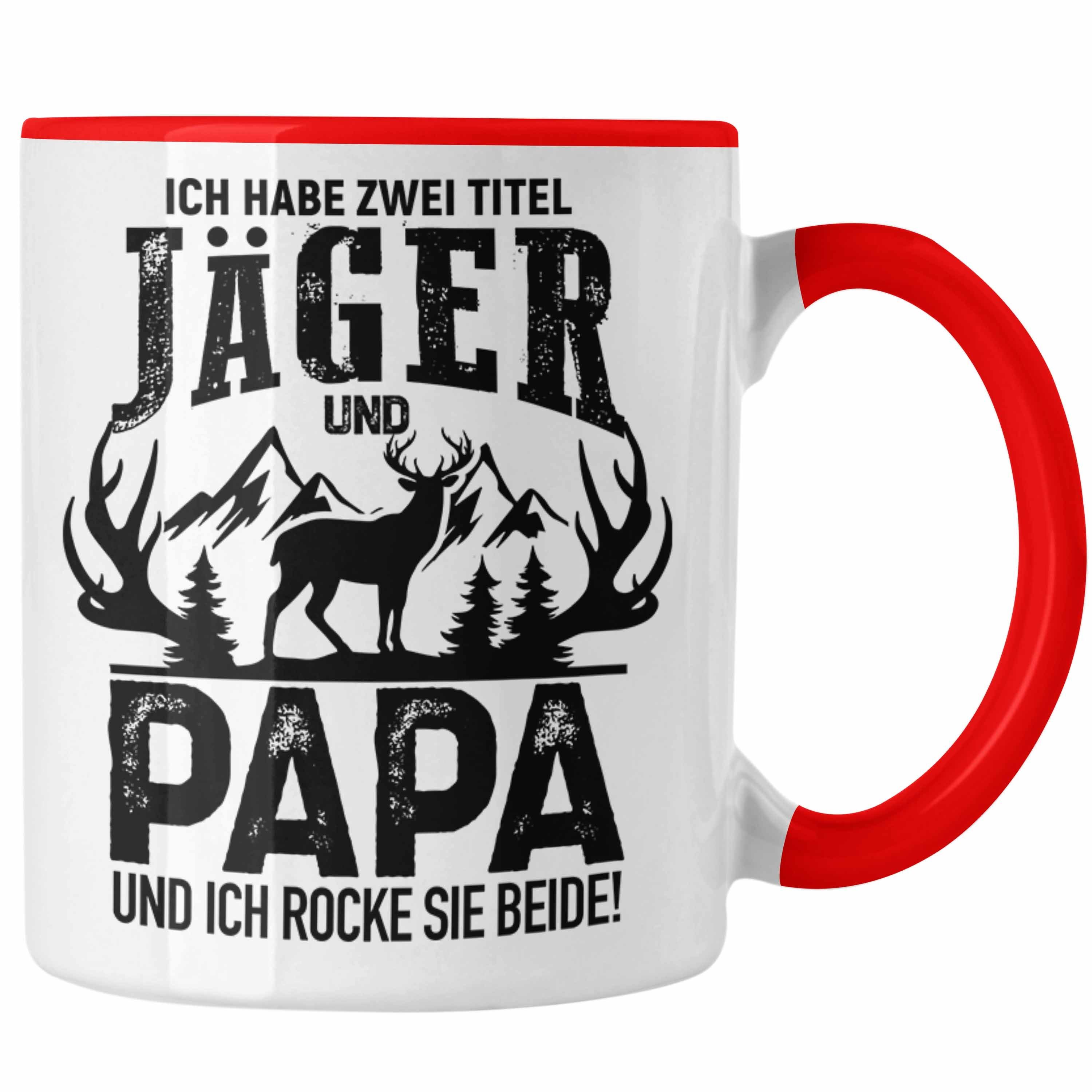 Trendation Tasse Trendation - Jäger und Papa Geschenk Tasse Vatertag Geschenkidee für Jäger Männer Spruch Rot
