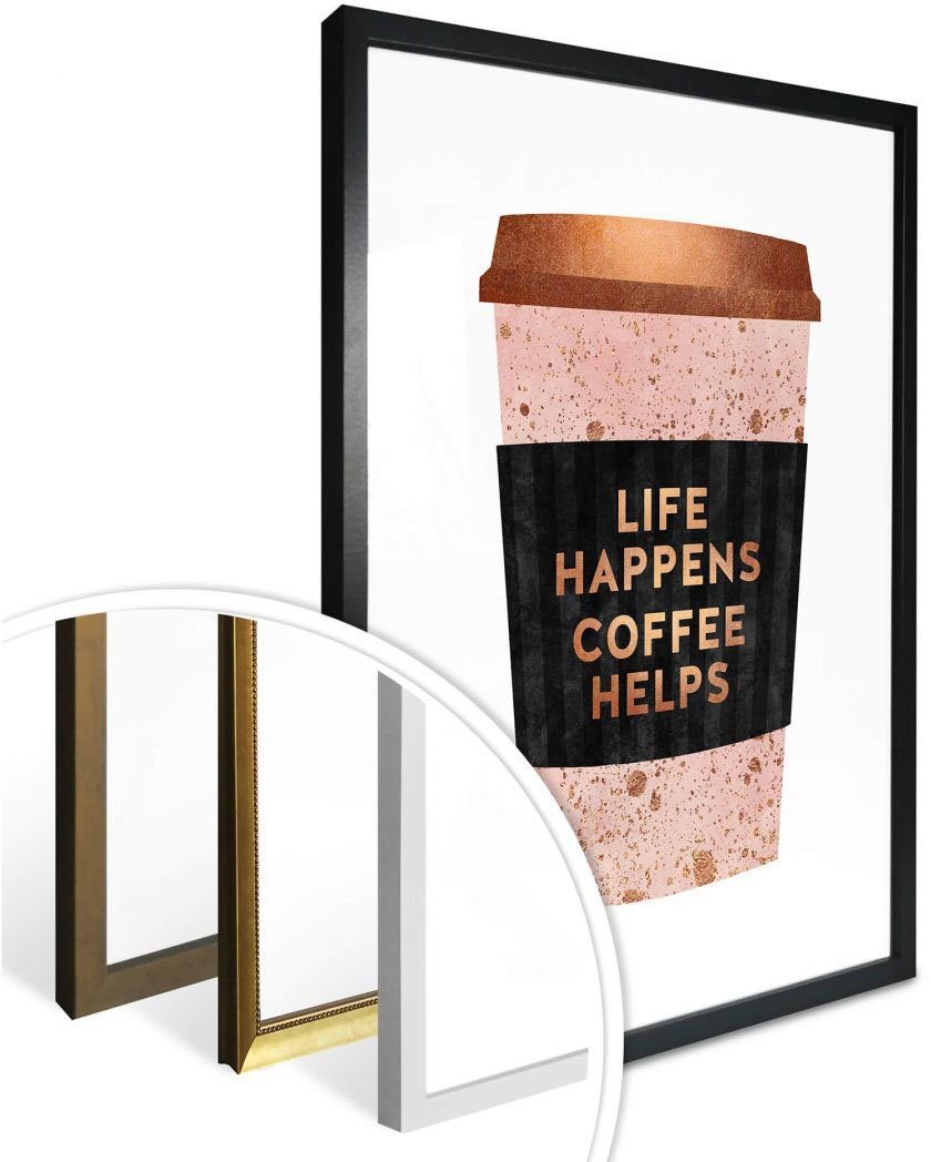 Wall-Art Poster Life helps, happens St) (1 Coffee Schriftzug