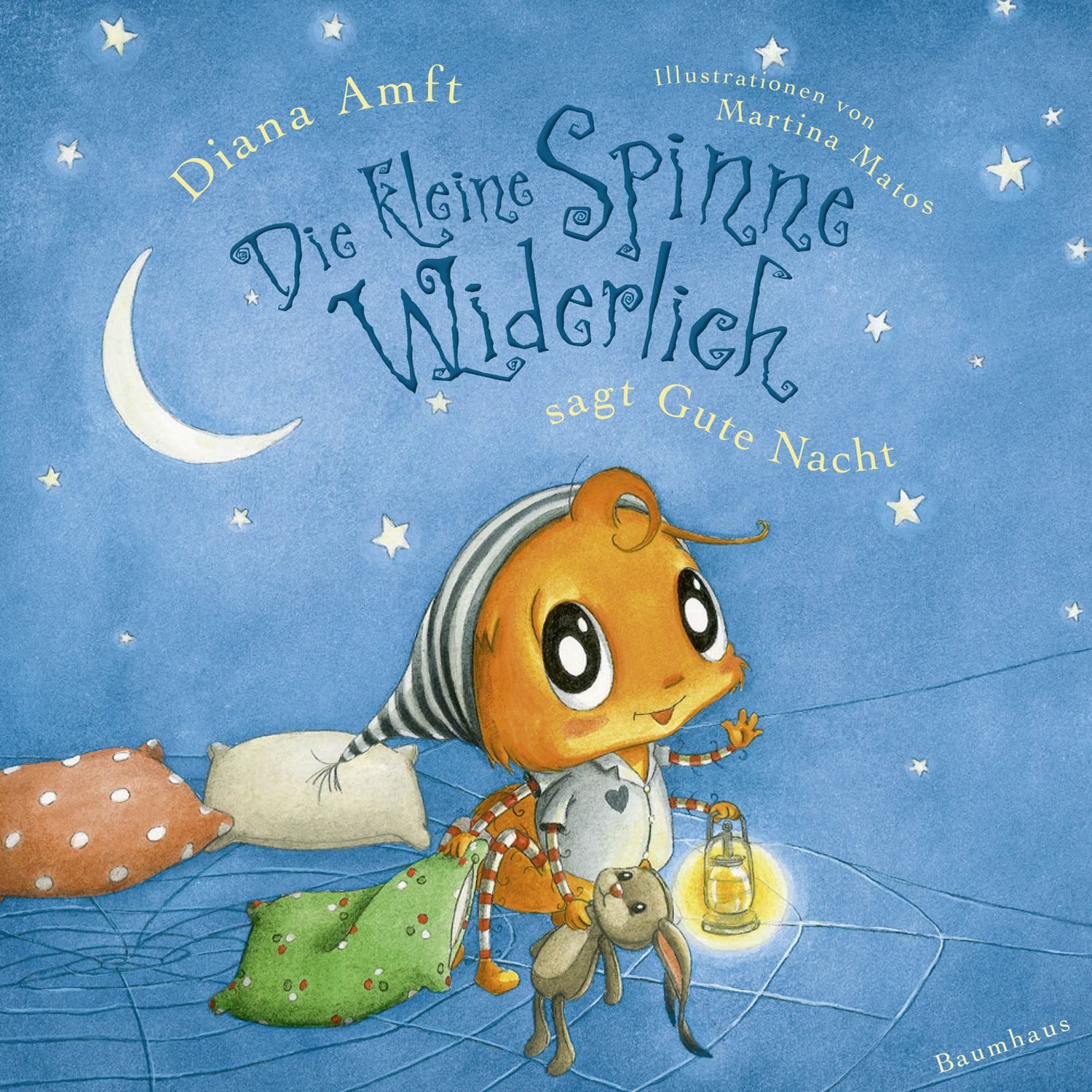 Die kleine Spinne Widerlich sagt Gute Nacht (Pappbilderbuch) / Diana Amft