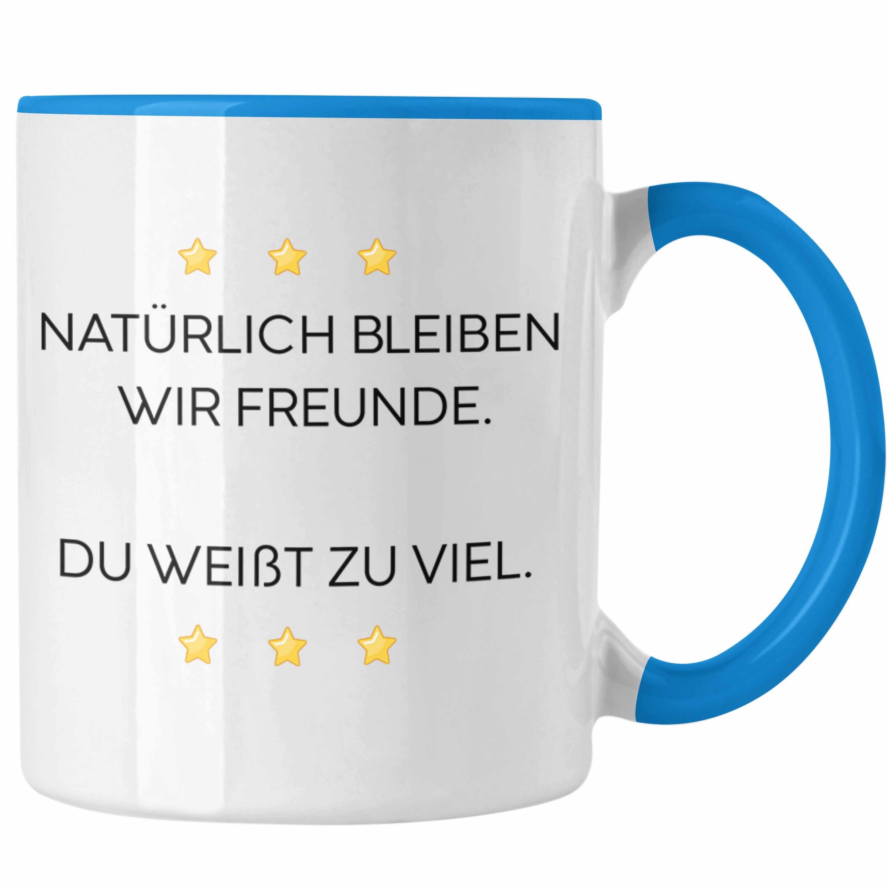 Trendation Tasse Trendation - Lustige Tasse mit Spruch für Beste Freundin Arbeit Büro Lustig Tassen Becher mit Sprüchen Kollegin Geschenk Sarkasmus Blau | Teetassen