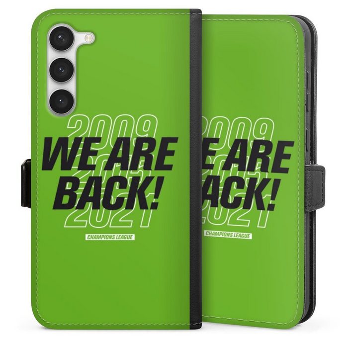 DeinDesign Handyhülle VfL Wolfsburg Aufstieg Offizielles Lizenzprodukt We Are Back Green Samsung Galaxy S23 Plus Hülle Handy Flip Case Wallet Cover