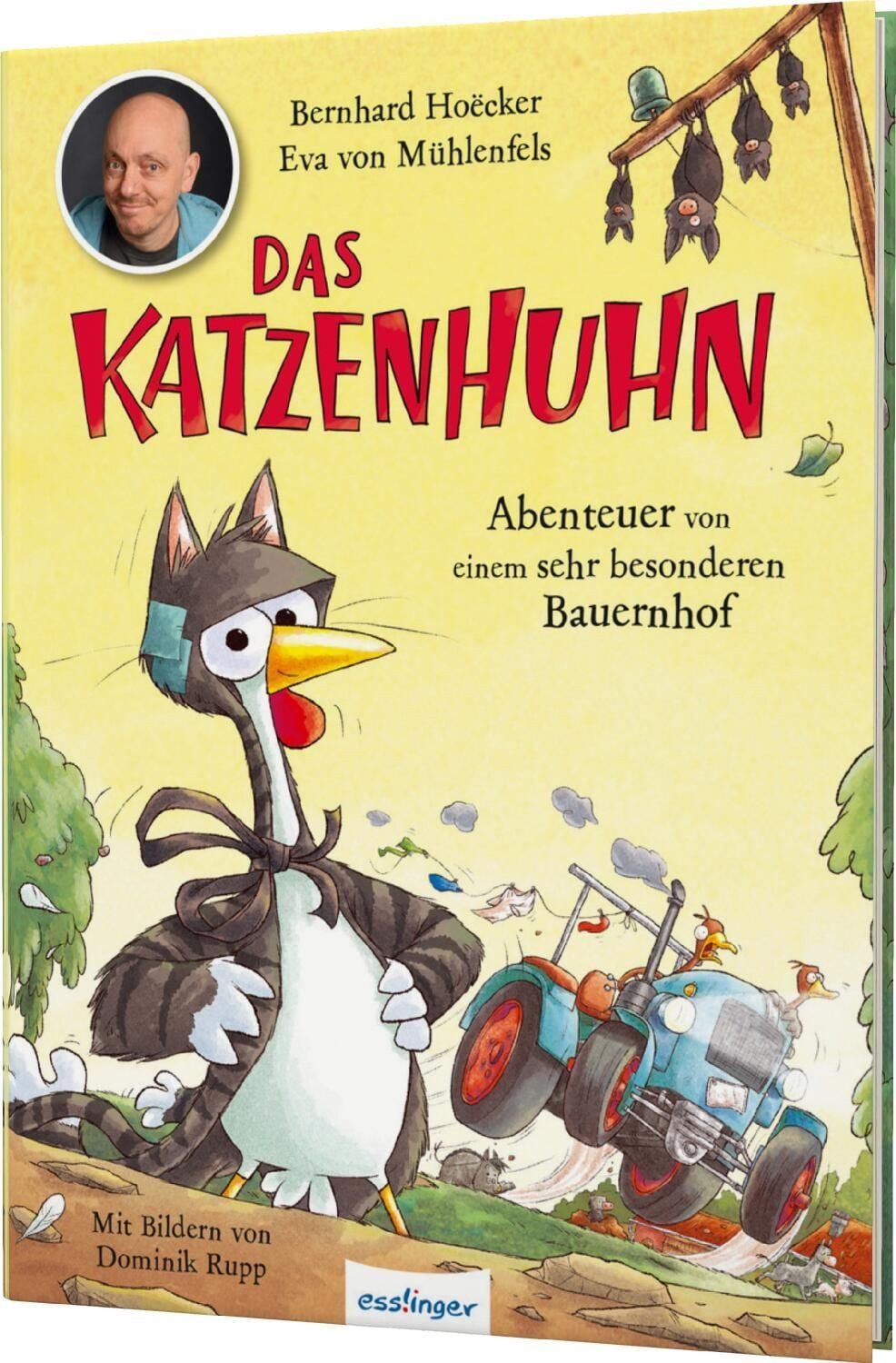 Kinderbuch Das Katzenhuhn 2: Abenteuer von einem sehr besonderen Bauernhof Vorles Bernhard Hoëcker, Eva Mühlenfels