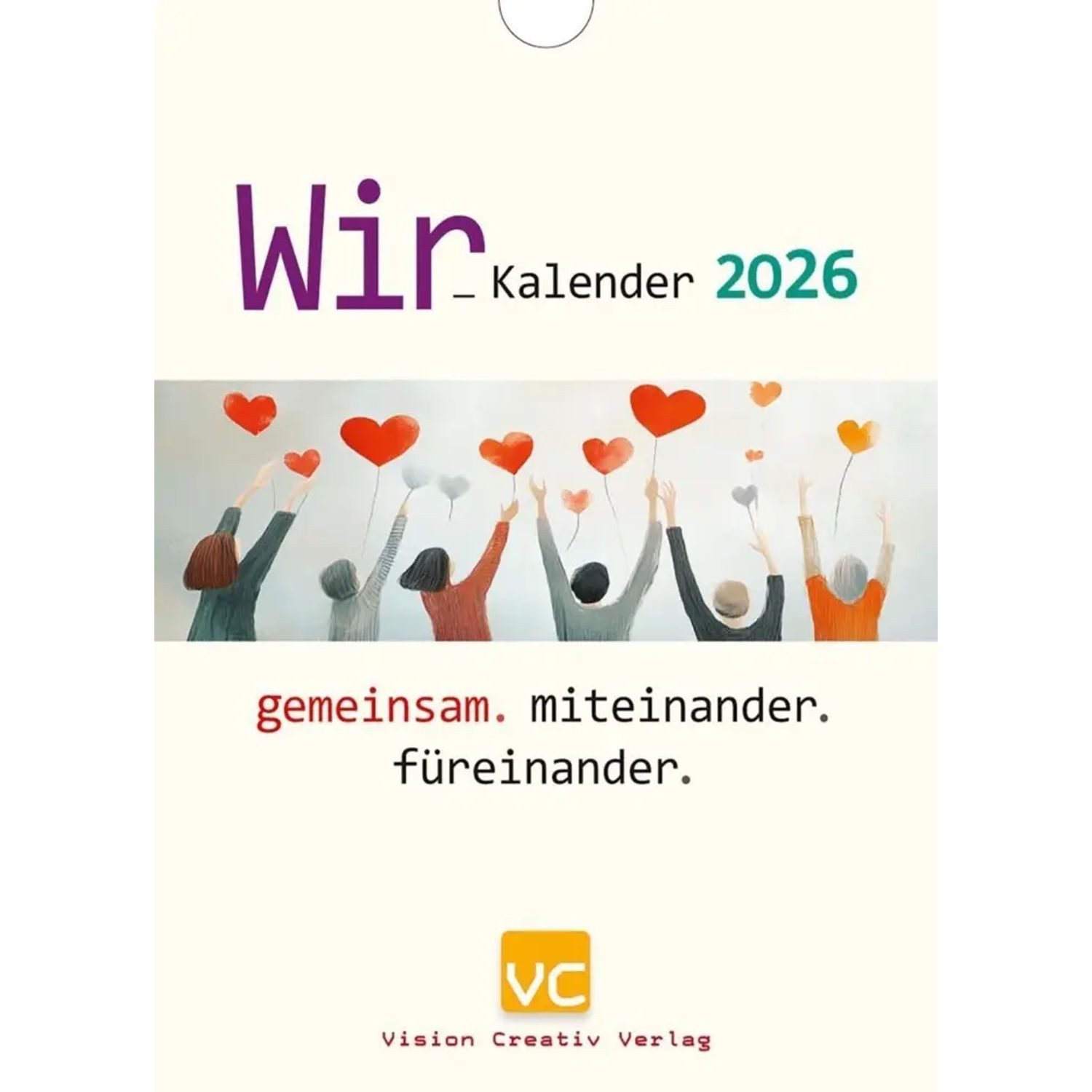 Vision Wandkalender Wir-Kalender 2026