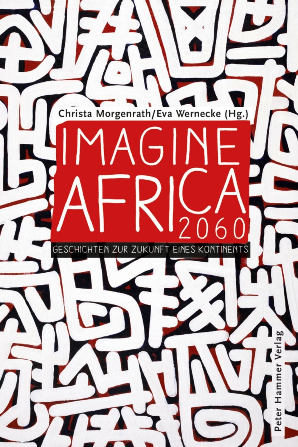 Imagine Africa 2060 / diverse