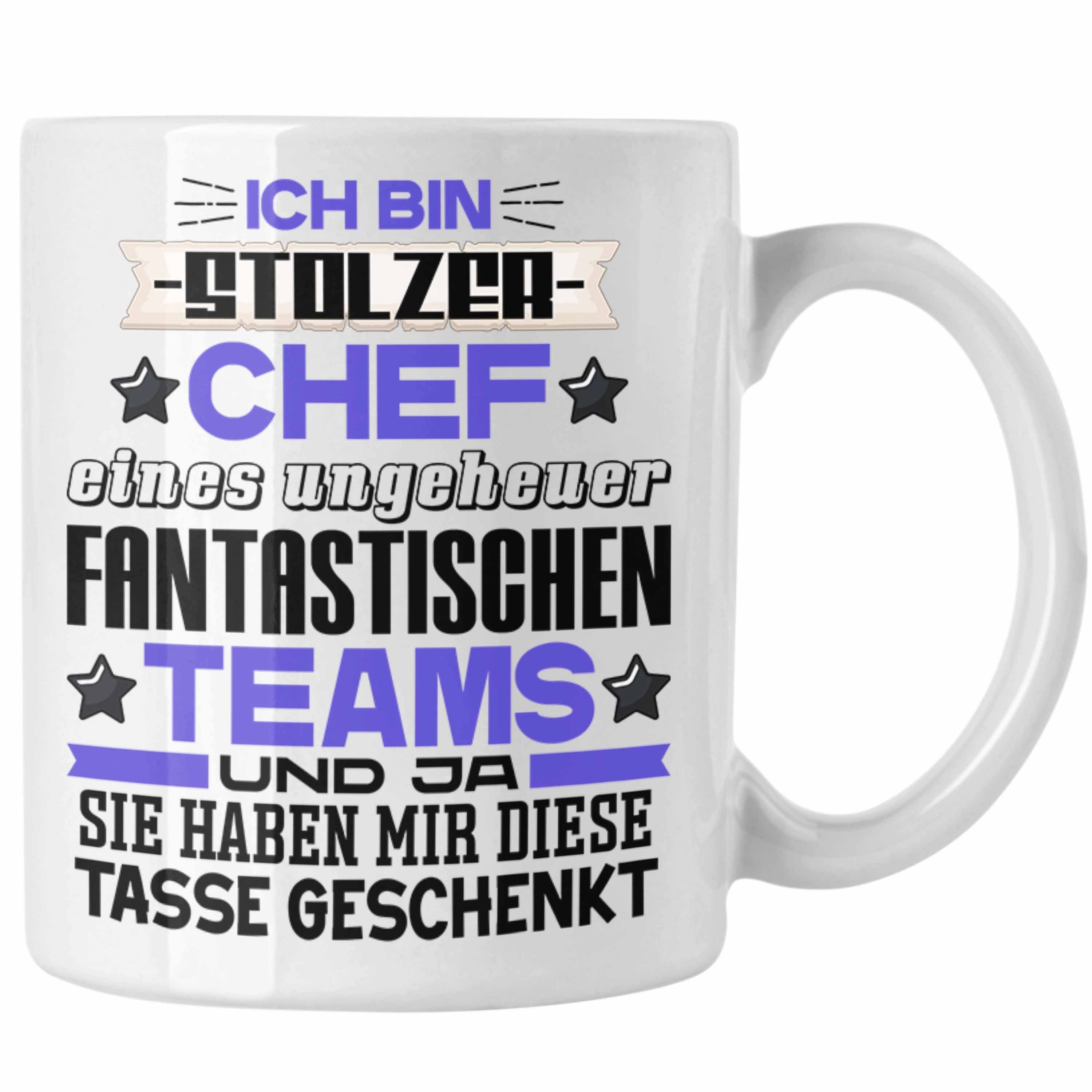 Trendation Tasse Ich Bin Weiss Geschenk Ge Stolzer Chef Team Fantastisches Chef Tasse Bester