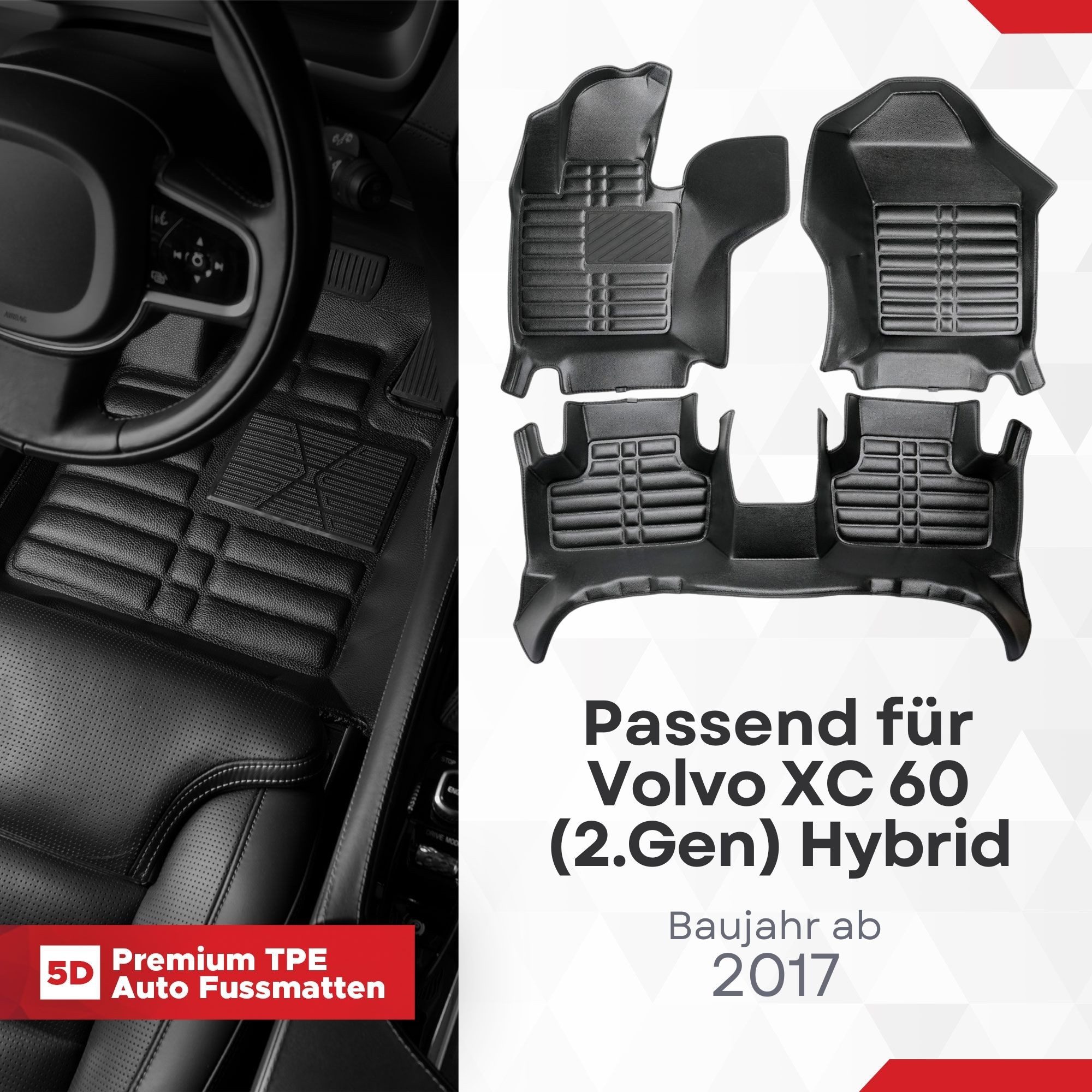 fussmattenprofi.com Auto-Fußmatte 5D Premium Auto Fußmatten TPE Set für Volvo XC 60 2.Gen Hybrid ab 2017 (1 St), für Volvo Volvo XC 60 Hybrid