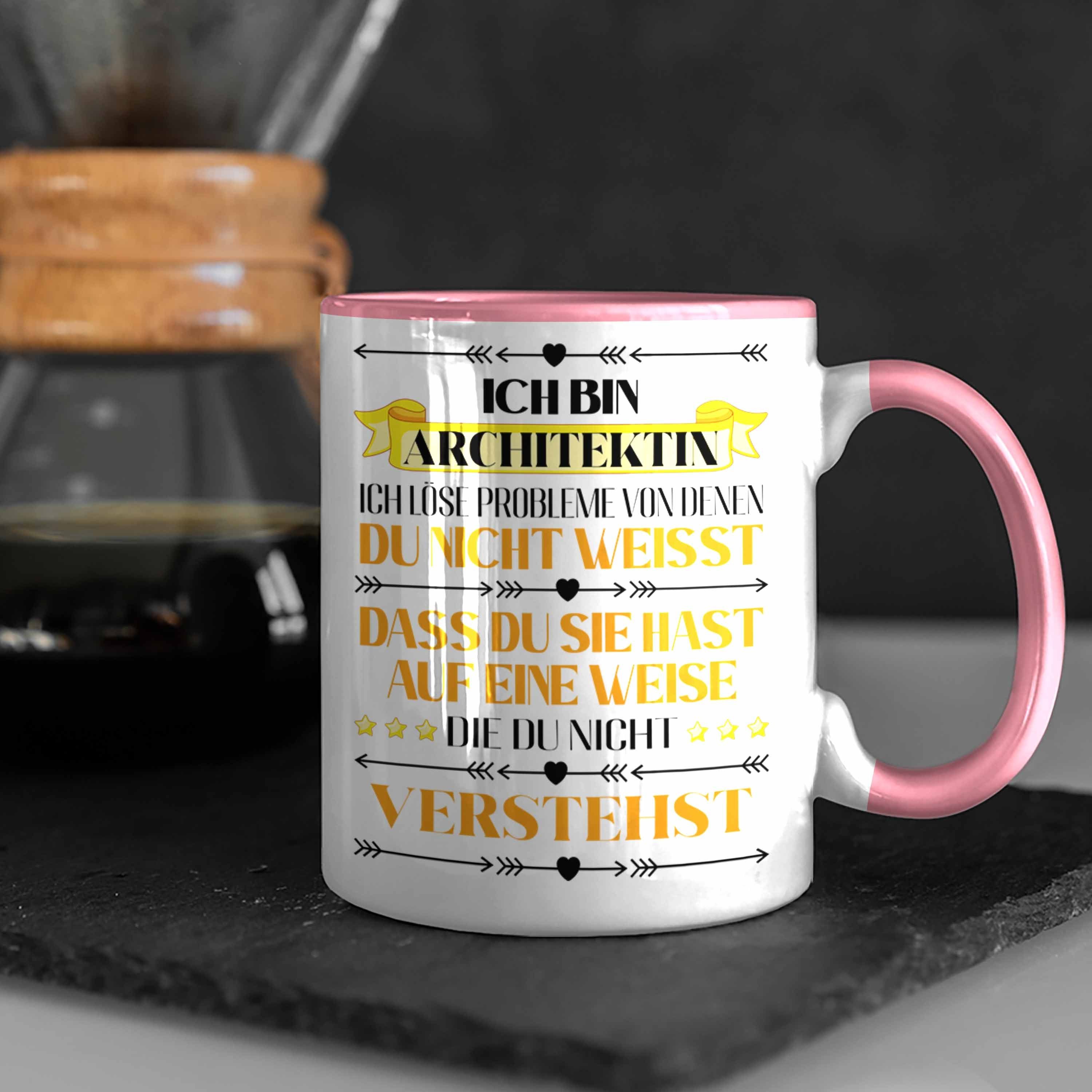 Rosa Frauen Architektin Spruch Architektin Trendation Kaffeetasse für - Tasse Trendation Tasse Geschenk