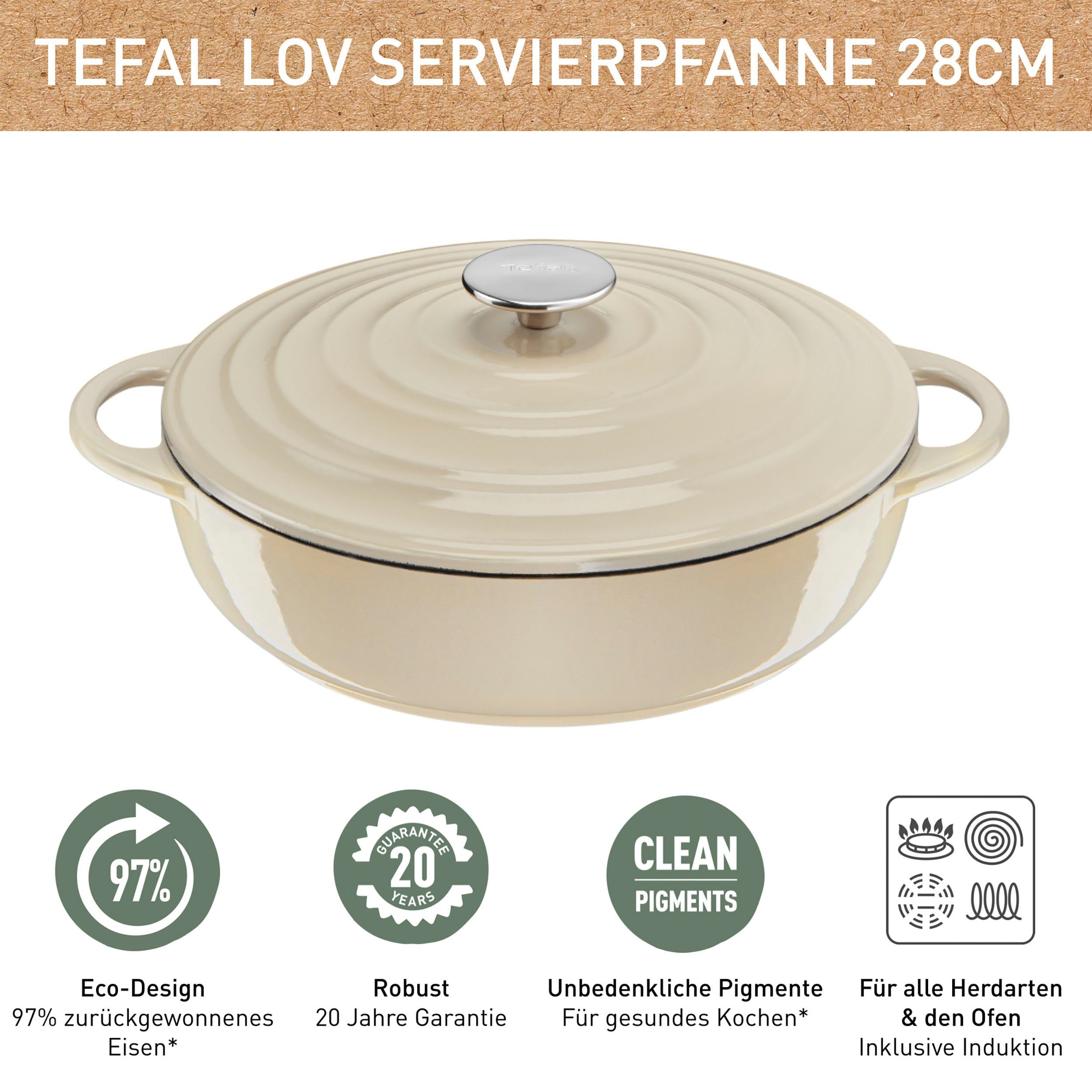 28 E25972 LOV, Tefal inkl. umweltfreundlich, Servierpfanne Gusseisen, Induktion cm, E-Book,