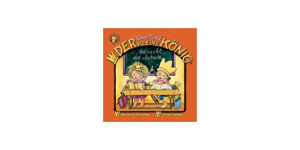 Hörspiel-CD Der kleine König besucht die Schule, 1 Audio-CD
