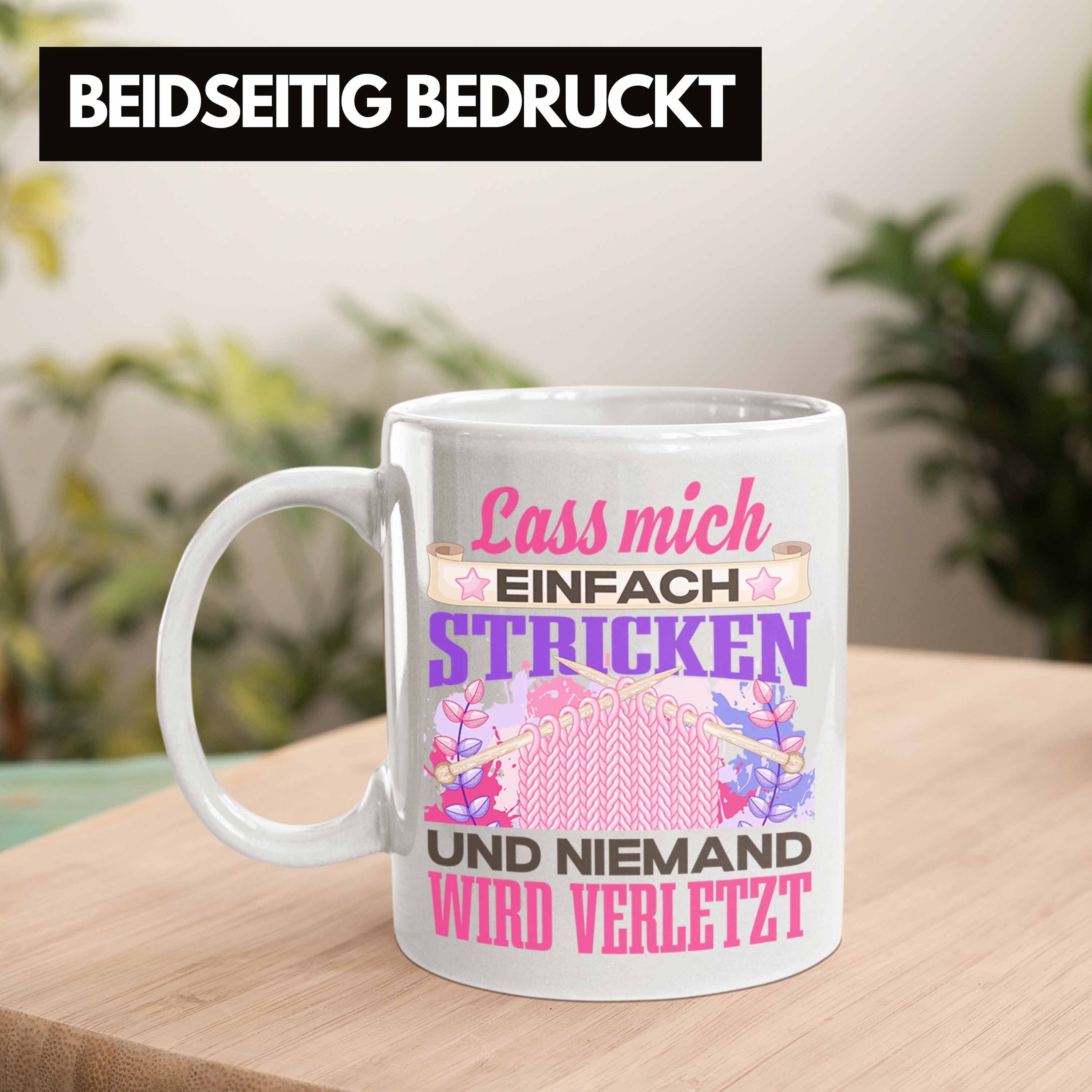 Stricken Geschenk Geschenkidee Tasse Lass Weiss Häckeln Trendation - Spruch Trendation Tasse