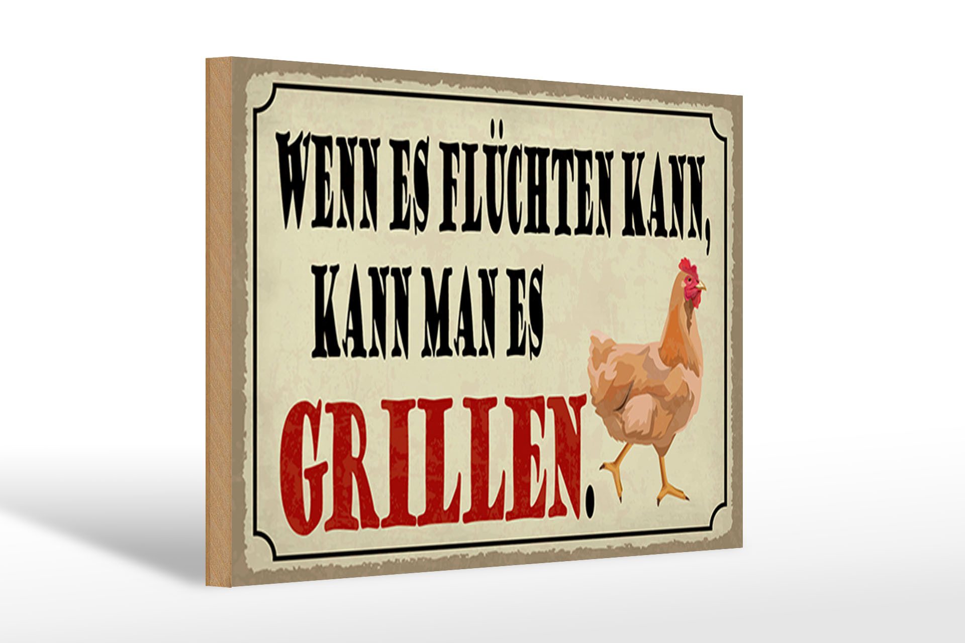 Holzbild Spruch 30x20cm wenn es flüchten kann kann Grill