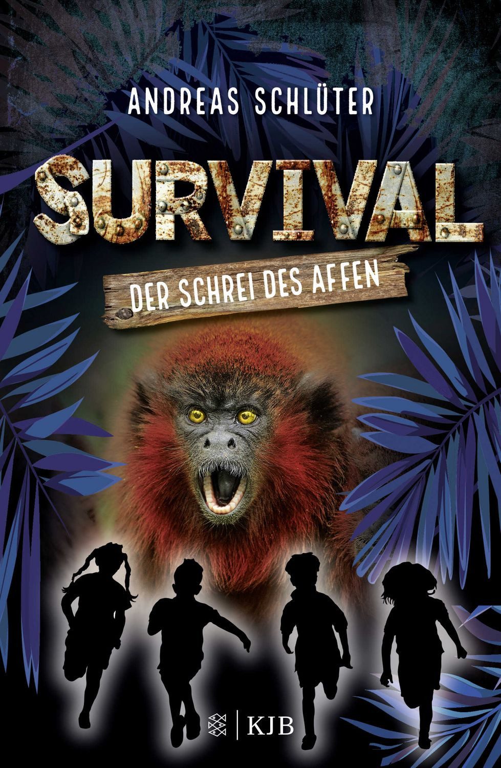 Survival – Der Schrei des Affen / Andreas Schlüter