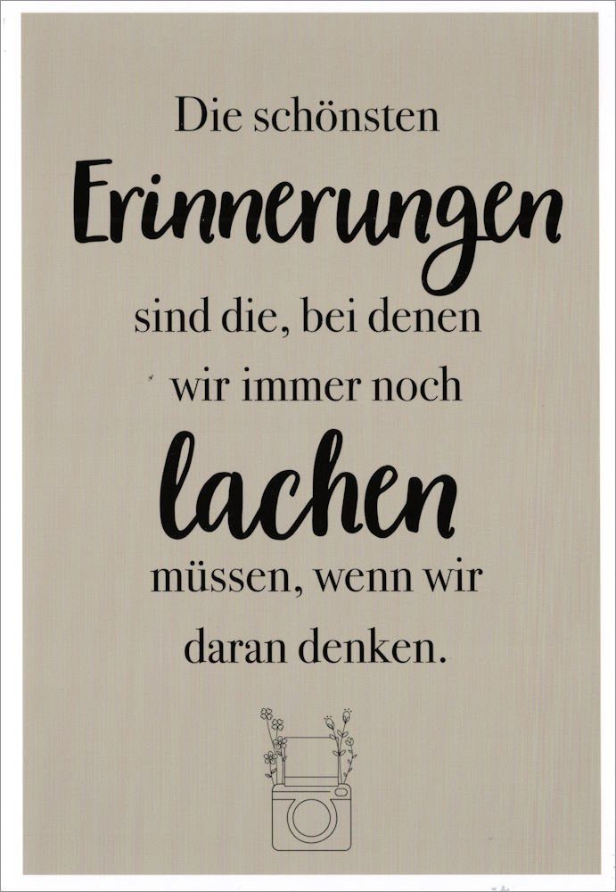 Postkarte Euroformat "Die schönsten Erinnerungen sind die,