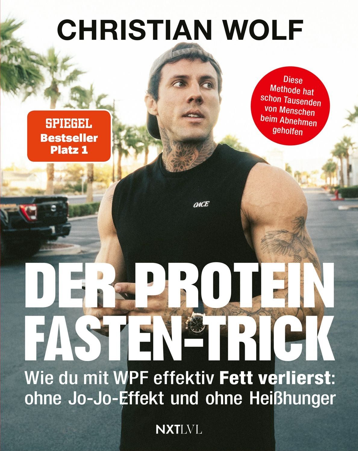 Ratgeber Der Protein-Fasten-Trick Wie du mit WPF effektiv Fett verlierst - Das Christian Wolf