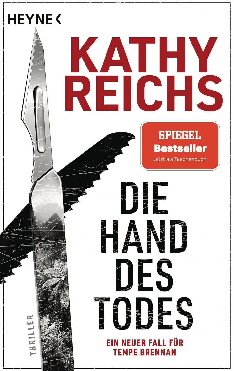 Die Hand des Todes / Kathy Reichs