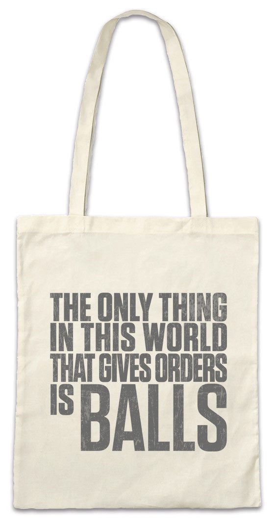 Beuteltasche The Only Thing That Gives Orders Stofftasche Quote Zitat Earth Tony