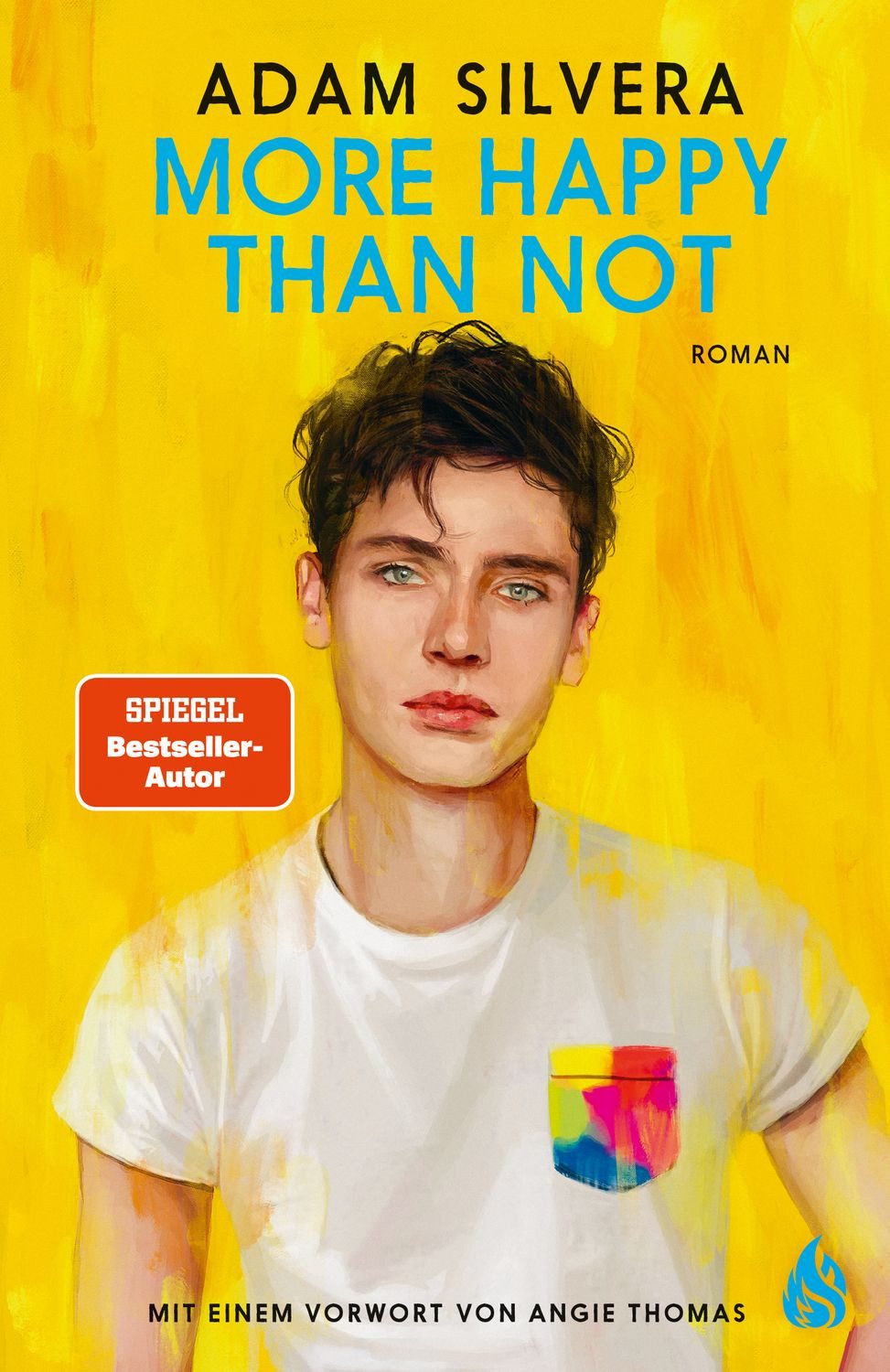 More Happy Than Not / Adam Silvera, Glück kommt wieder, wenn du es zulässt