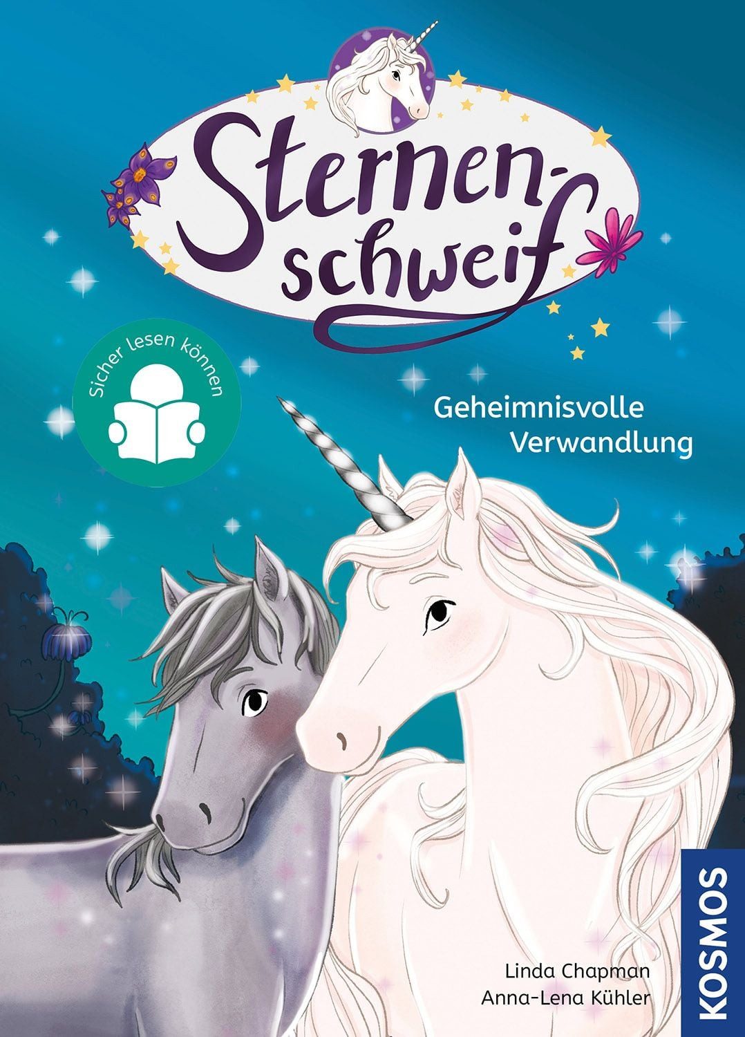Sternenschweif, 1, Geheimnisvolle Verwandlung / Linda Chapman