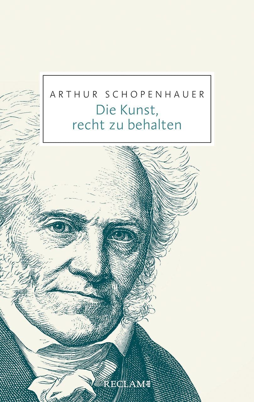 Schulbuch Die Kunst, recht zu behalten Arthur Schopenhauer