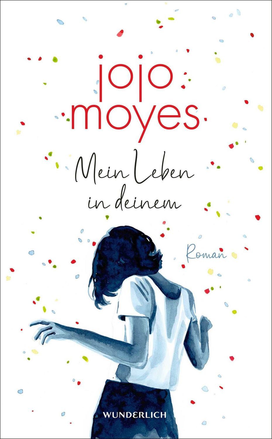 Mein Leben in deinem / Jojo Moyes, SPIEGEL-Bestseller SPIEGEL-Bestseller