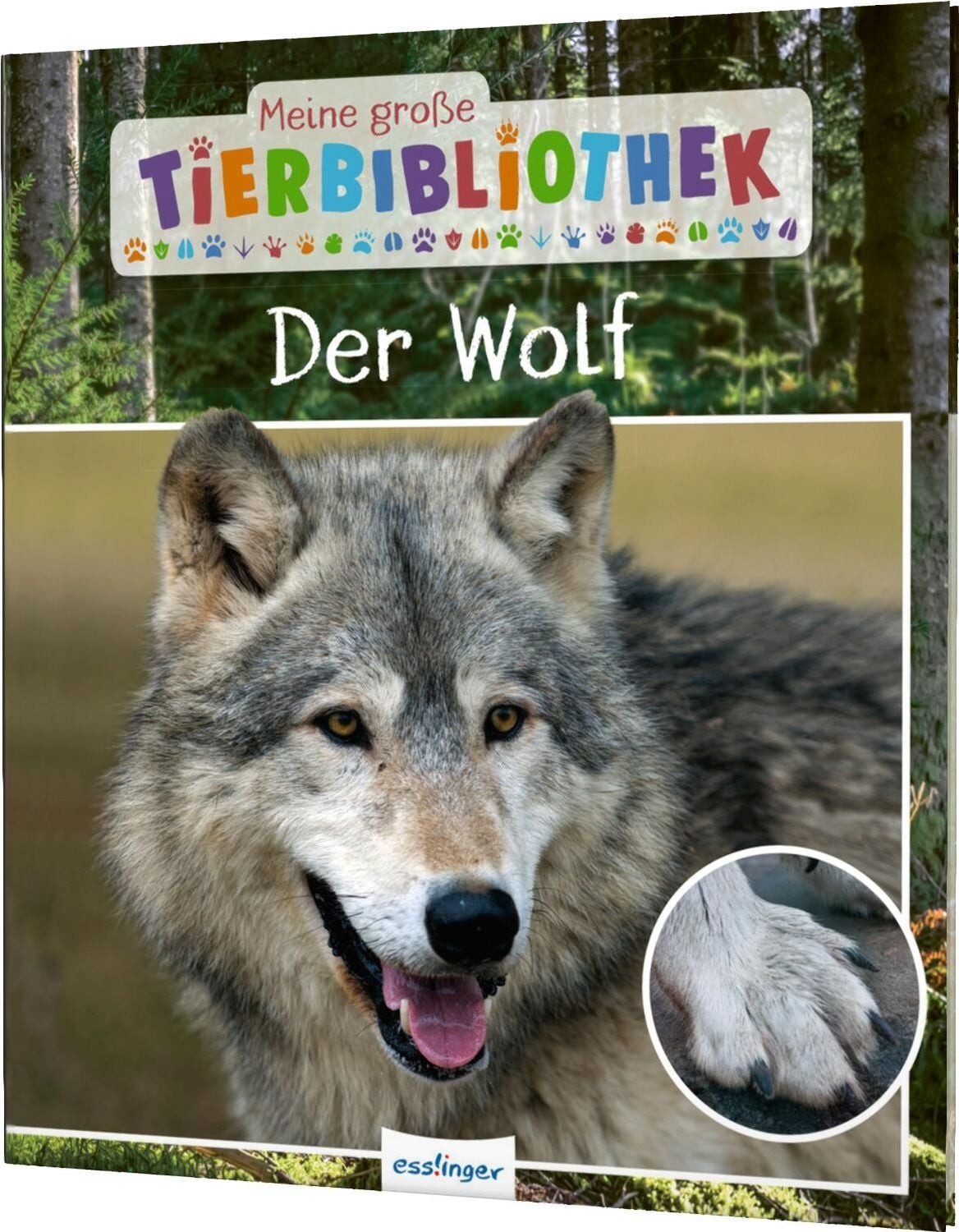 Meine große Tierbibliothek: Der Wolf / Christian Havard
