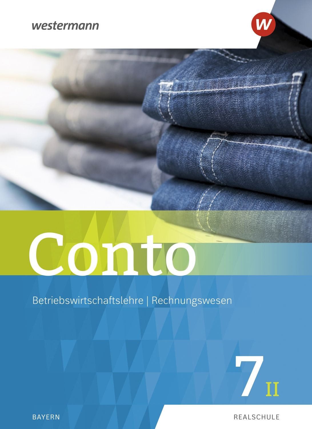 Conto für Realschulen in Bayern - Ausgabe 2019 / Manfred Jahreis, Sabine Welzenbach, Elke Zahn