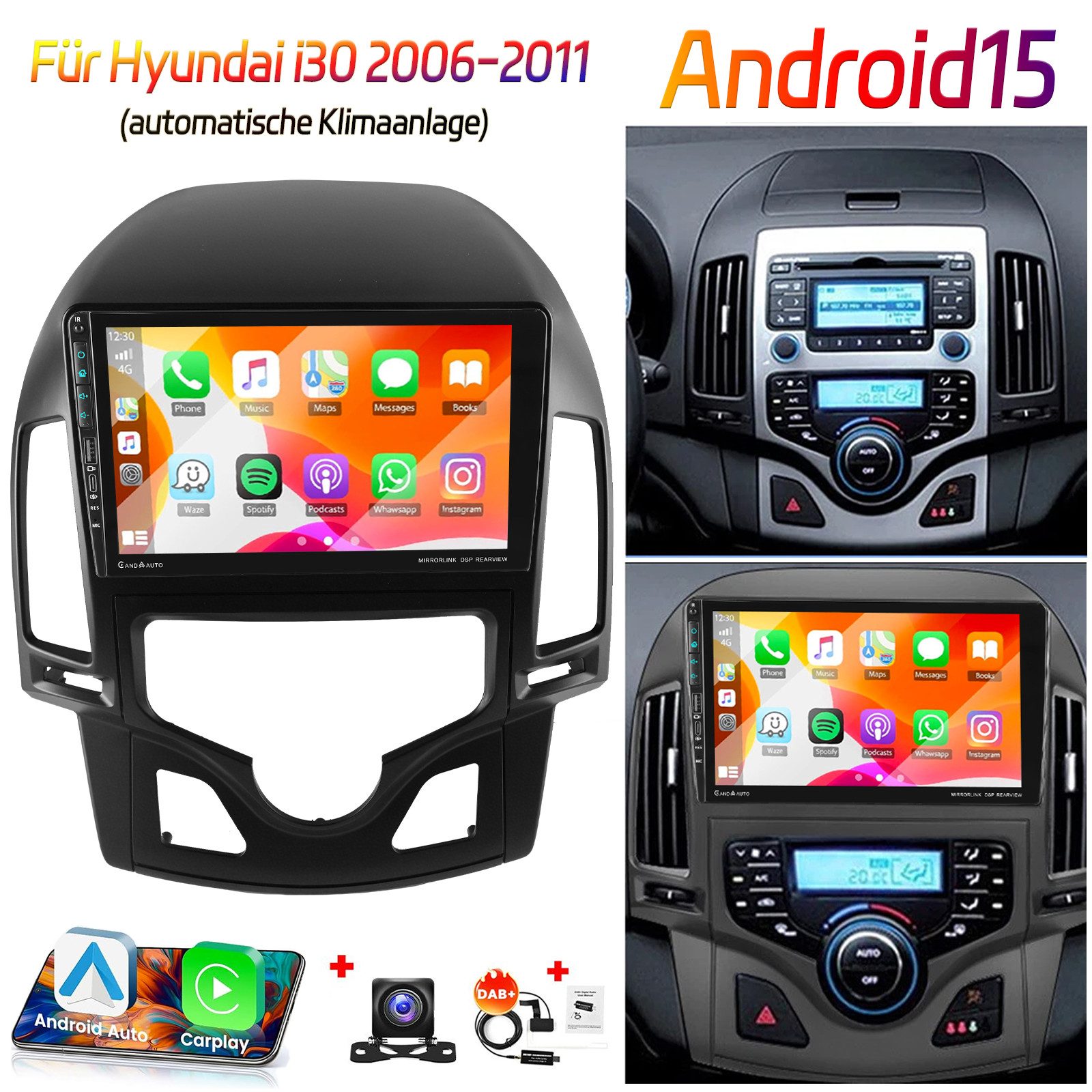 ESSGOO DAB+ 64G Für Hyundai I30 2006-11 Android 15 Autoradio Carplay GPS Navi Autoradio (RDS, 4+64GB(optional), Digitalradio (DAB), FM, AM, Carplay Android Auto Bluetooth EQ USB GPS Navi WIFI Touchscreen)