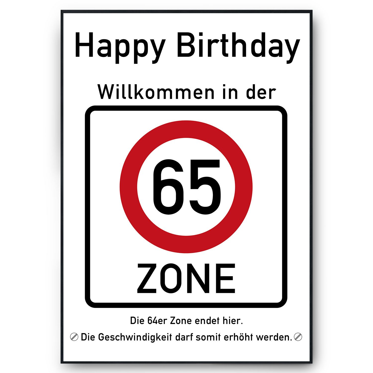 Tigerlino Poster 65. Geburtstag Geschenk Verkehrszeichen günstig online kaufen