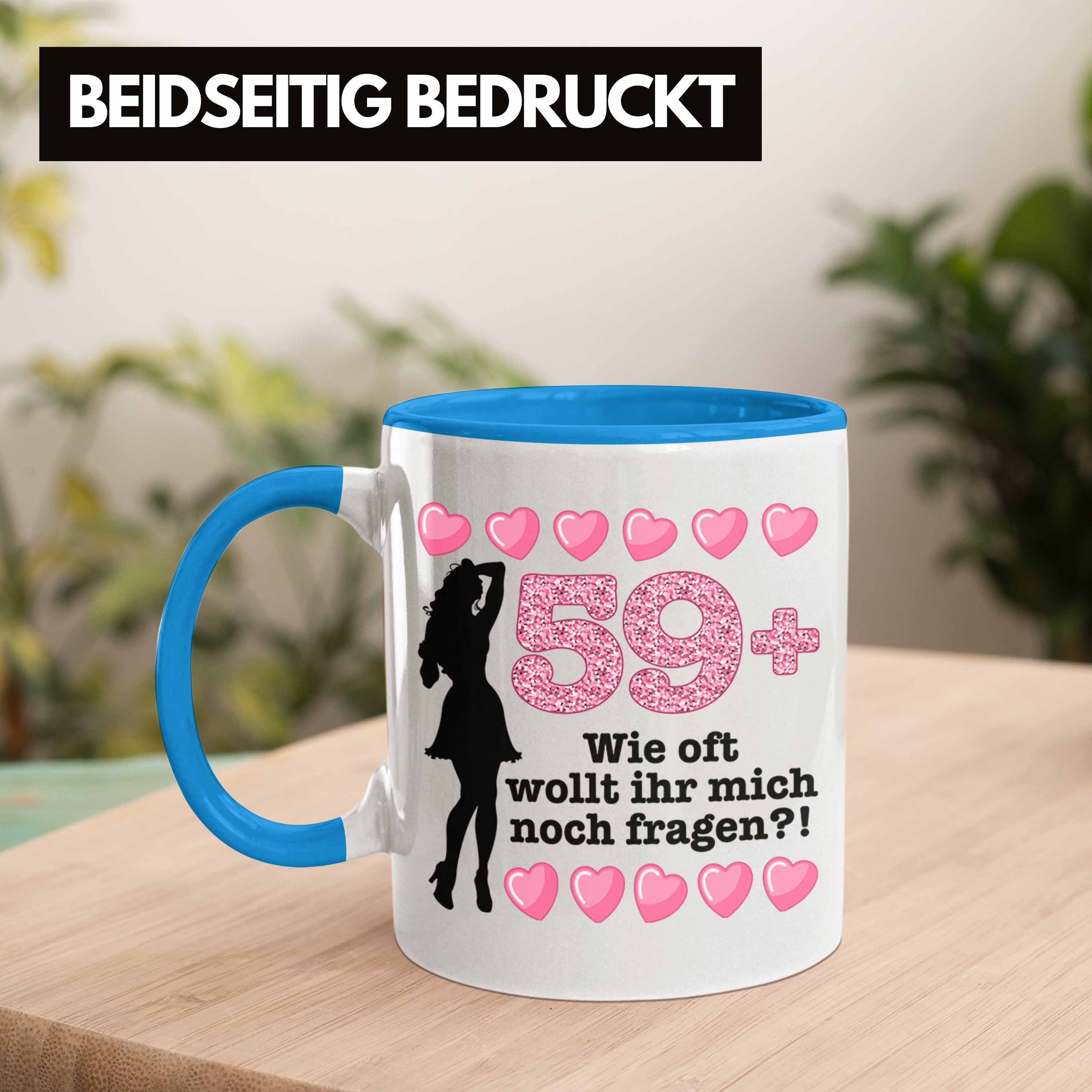 Spruch Witzig - Geburtstag 60er Perfektion Geschenk Mutter Spruch Trendation Frauen Tasse 60. 59+ Tasse Mama Lustiger Trendation Geschenkidee Blau Geburtstag