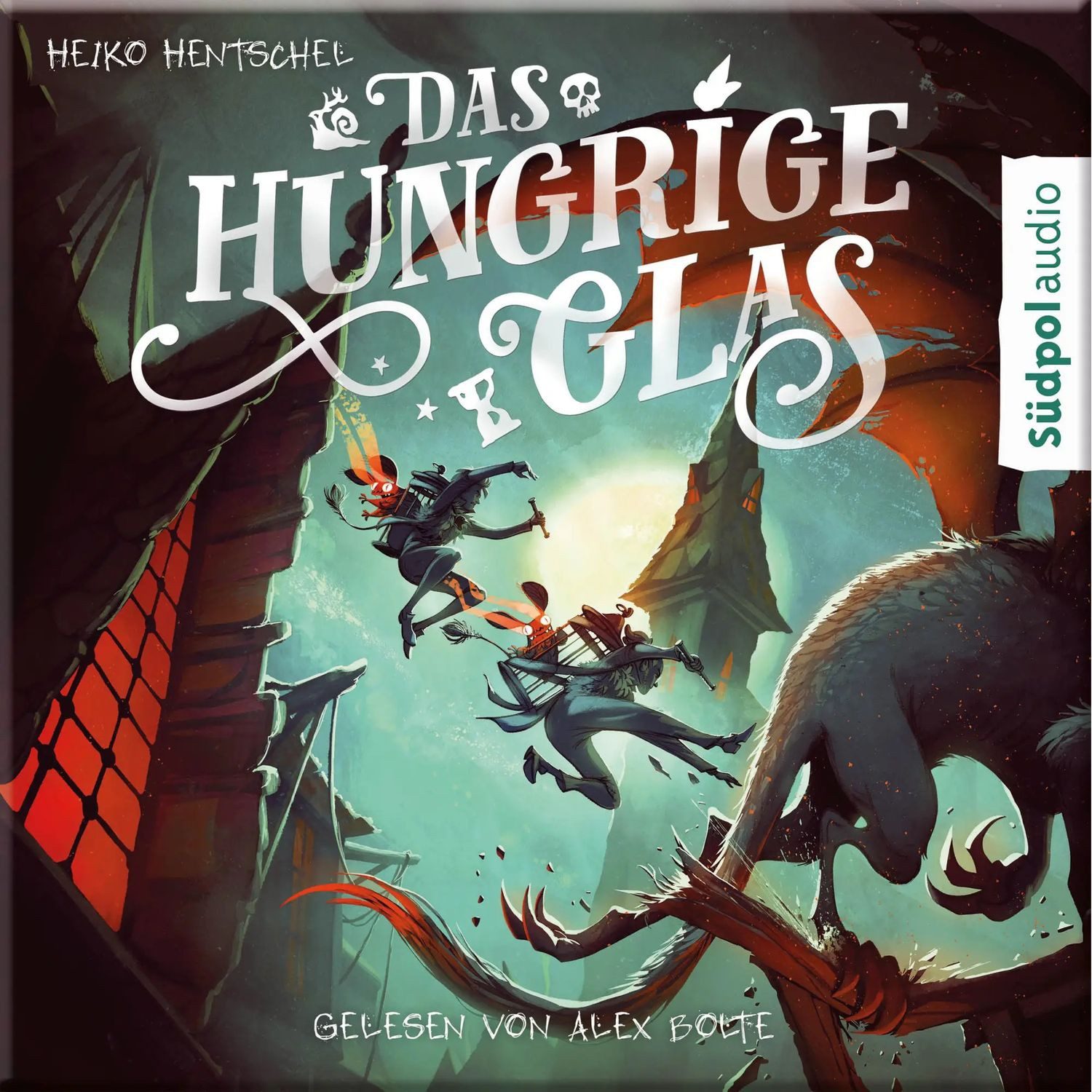 Hörspiel Das hungrige Glas (Glas-Trilogie Band 1)