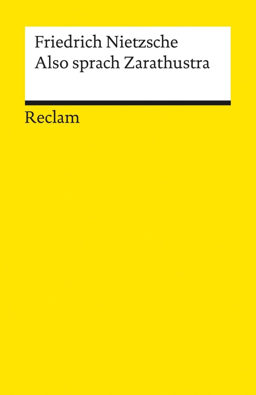 Also sprach Zarathustra / Friedrich Nietzsche, Nietzsche, Friedrich – Deutsch-Lektüre, Deutsche Klassiker der Literatur