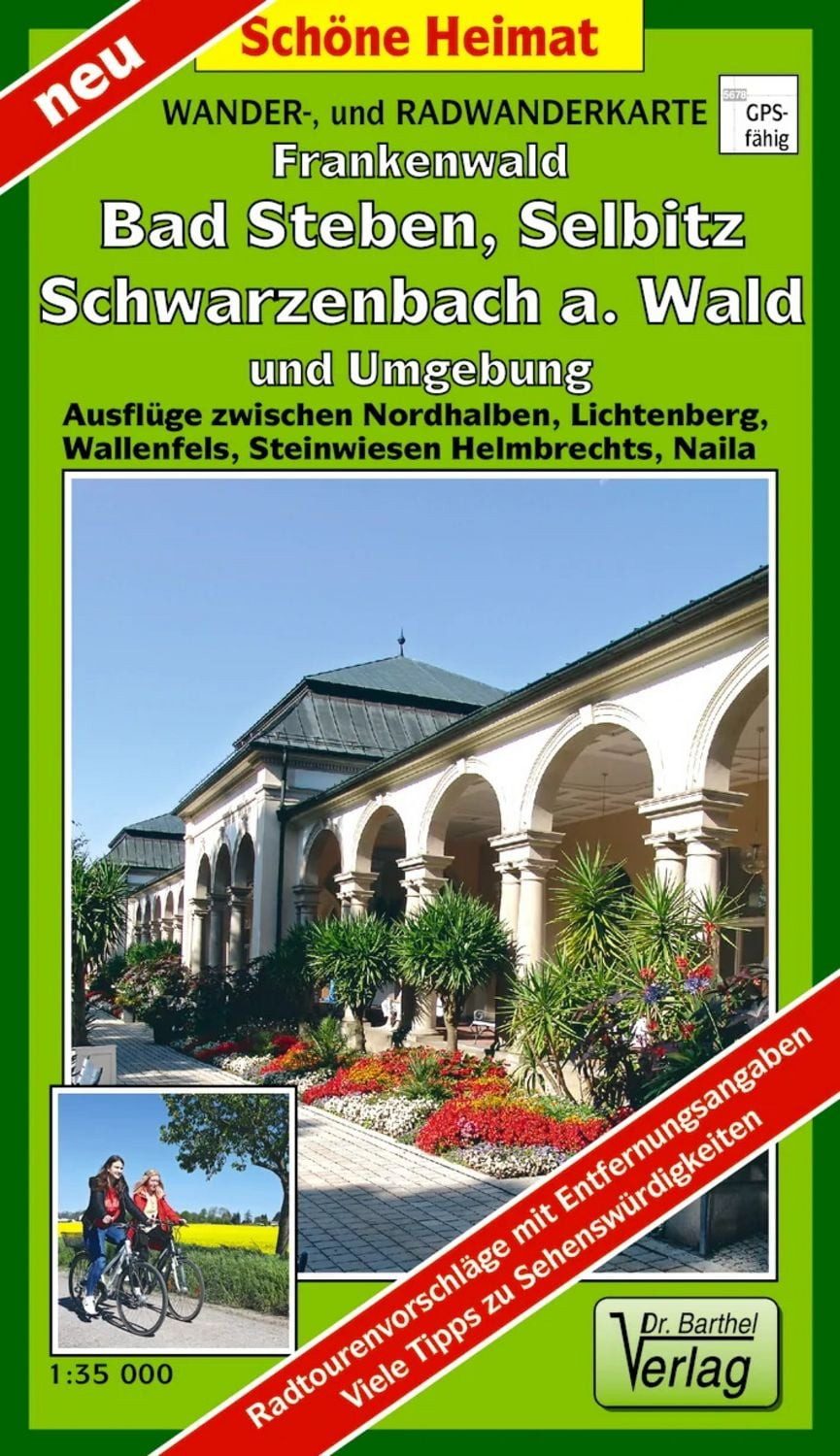 Wander- und Radwanderkarte Naturpark Frankenwald, Bad Steben, Selbitz, / Verlag Barthel