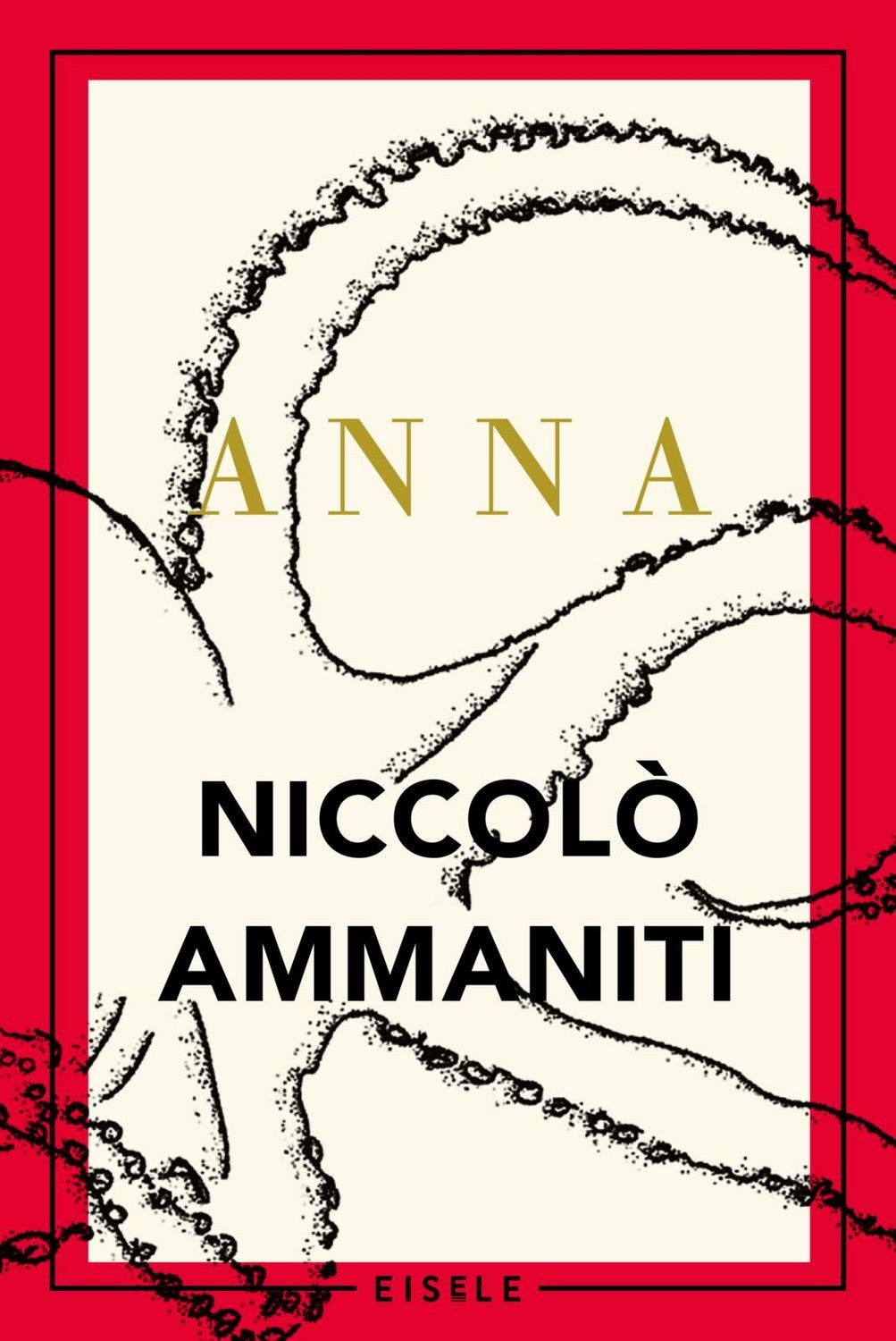 Anna / Niccolò Ammaniti